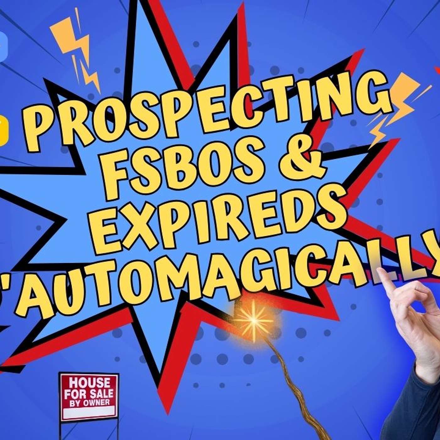 🏘️Prospecting FSBOs & Expireds "Automagically" (With Smarter Tech, AI & Chat🪄