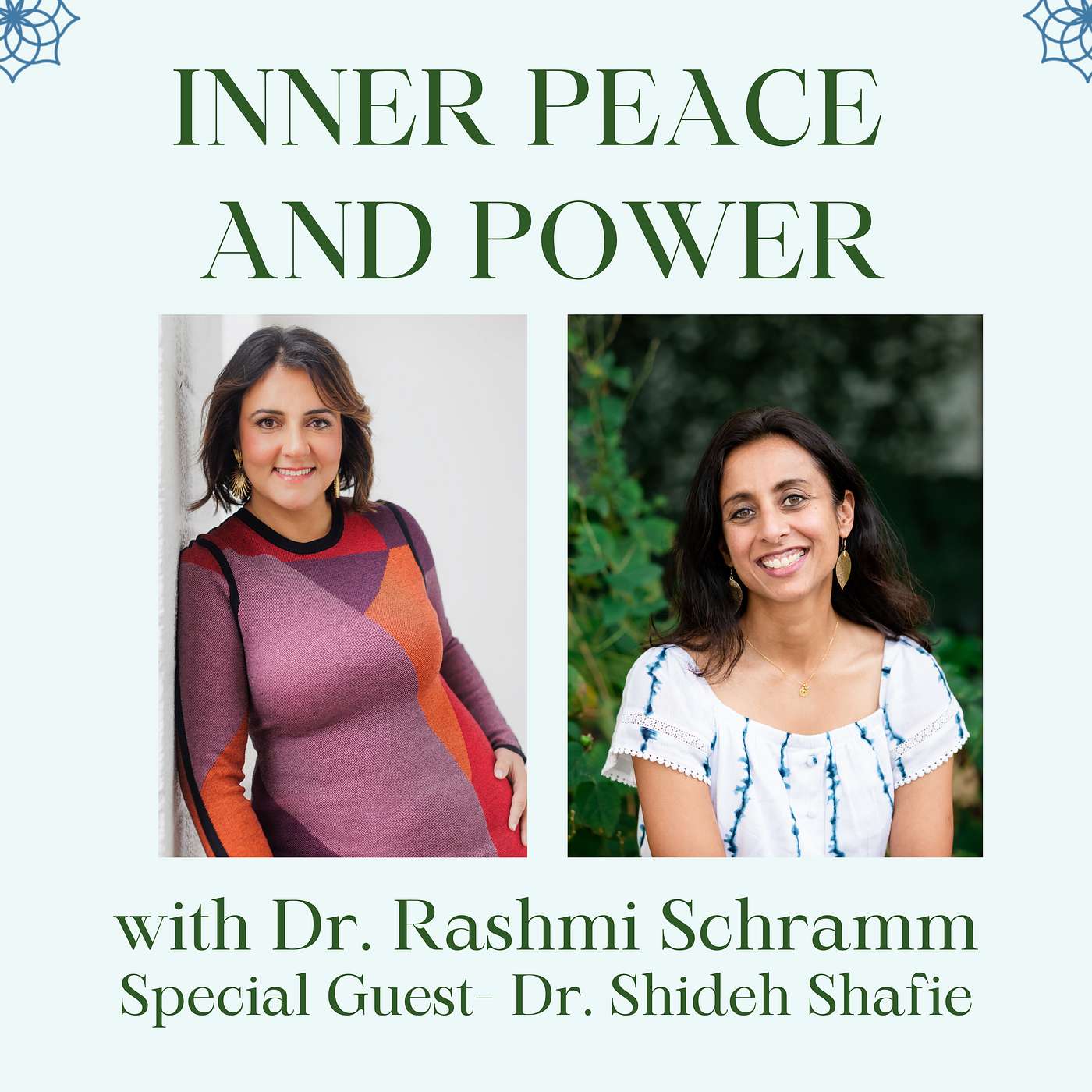 24: Harnessing Post Traumatic Growth with Dr. Shideh Shafie