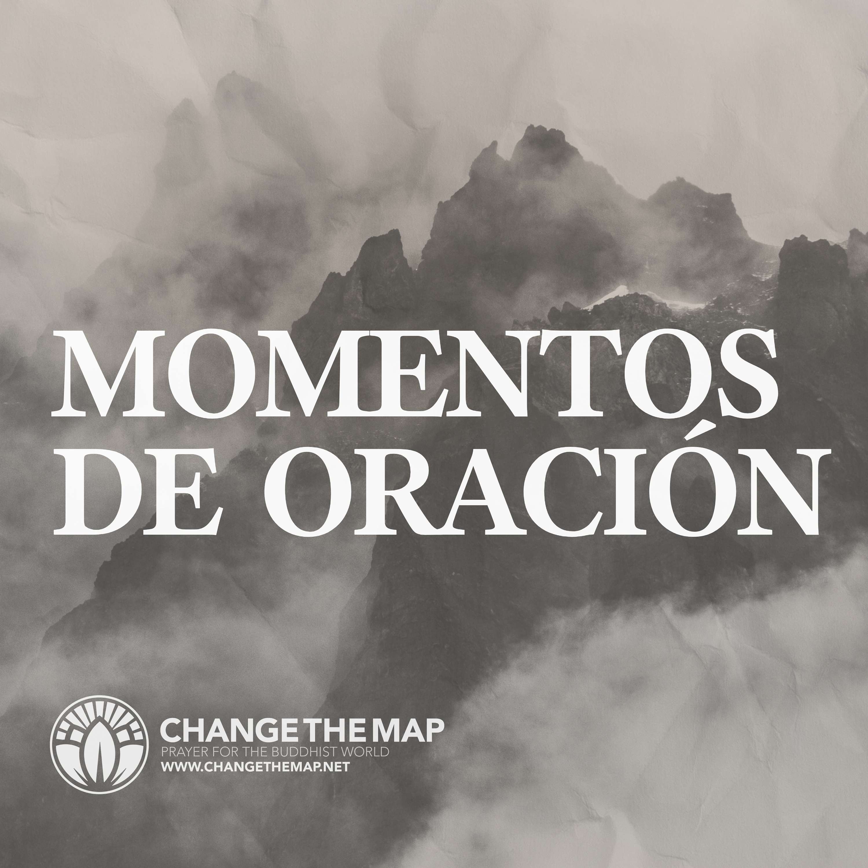 Change The Map | Cambiar el Mapa | Momentos de Oración