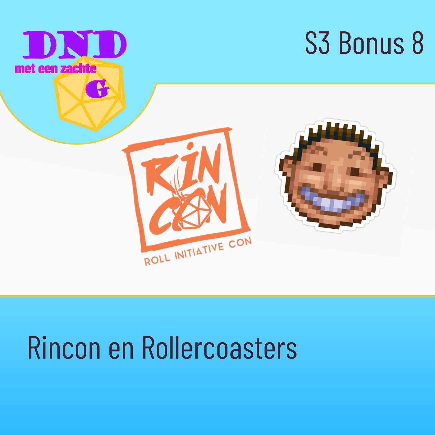 DND met een zachte G - 🔒 S3 Bonus 8 - Rincon en Rollercoasters