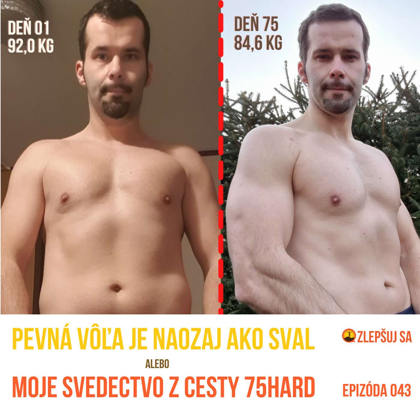 043. Pevná vôľa je naozaj ako sval. Moje svedectvo z cesty 75Hard. episode artwork