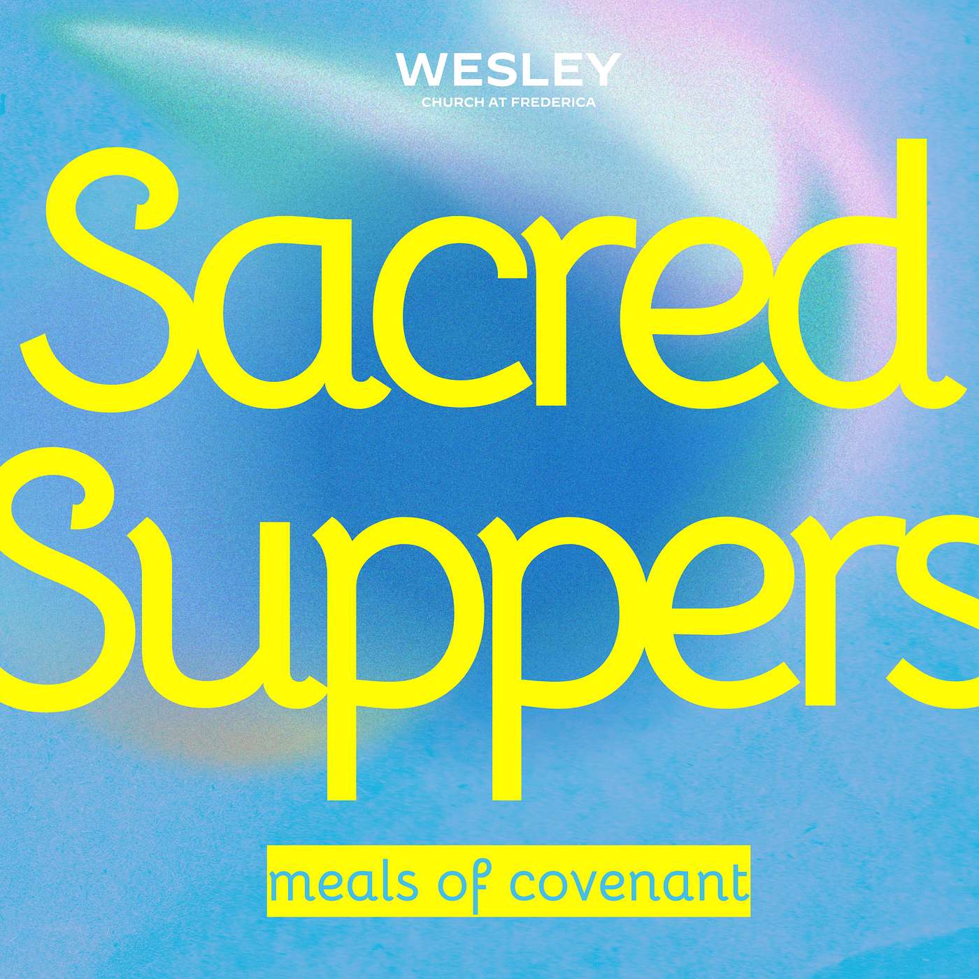 Wesley Church Sermons