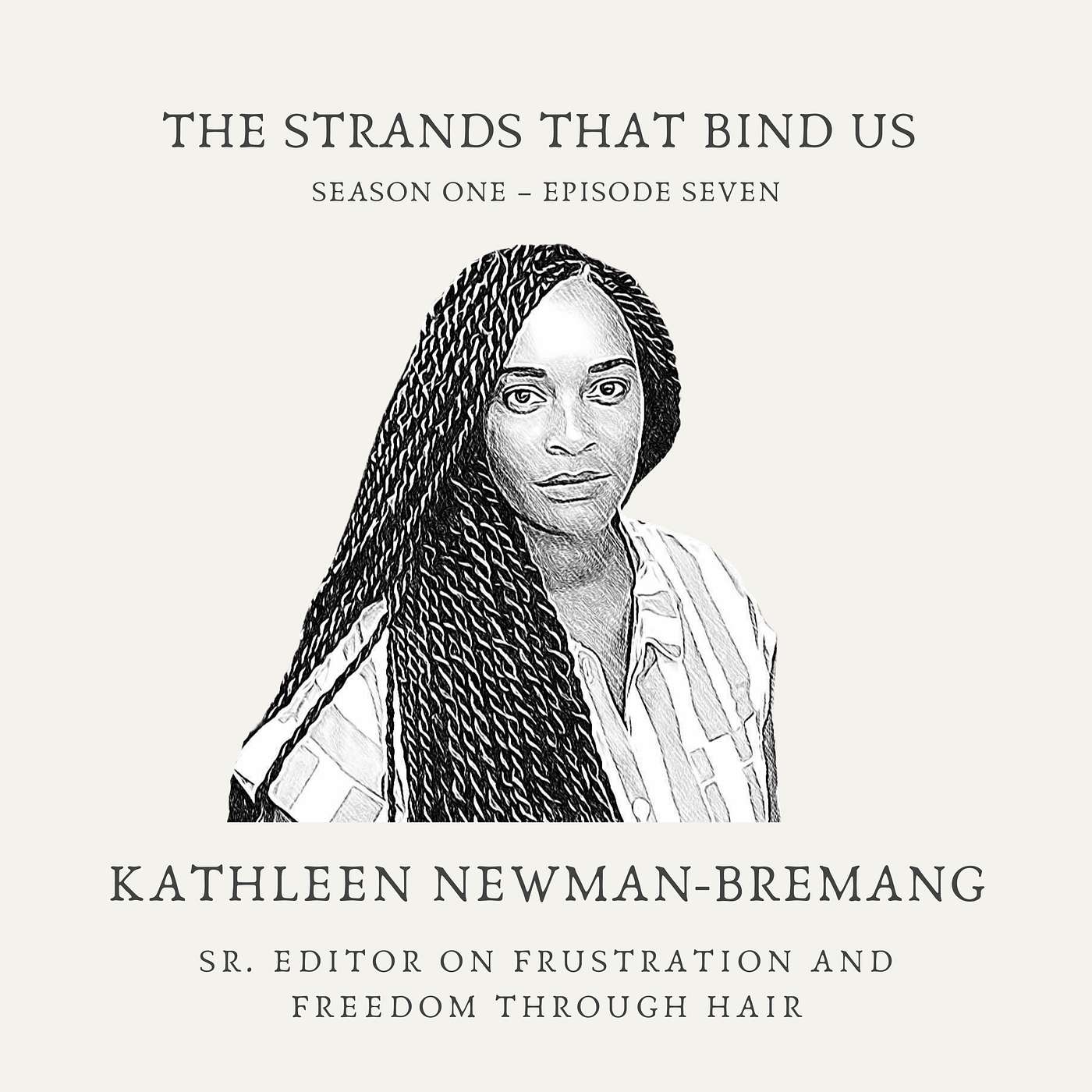 Kathleen Newman-Bremang: Sr. Editor on Frustration and Freedom Through Hair