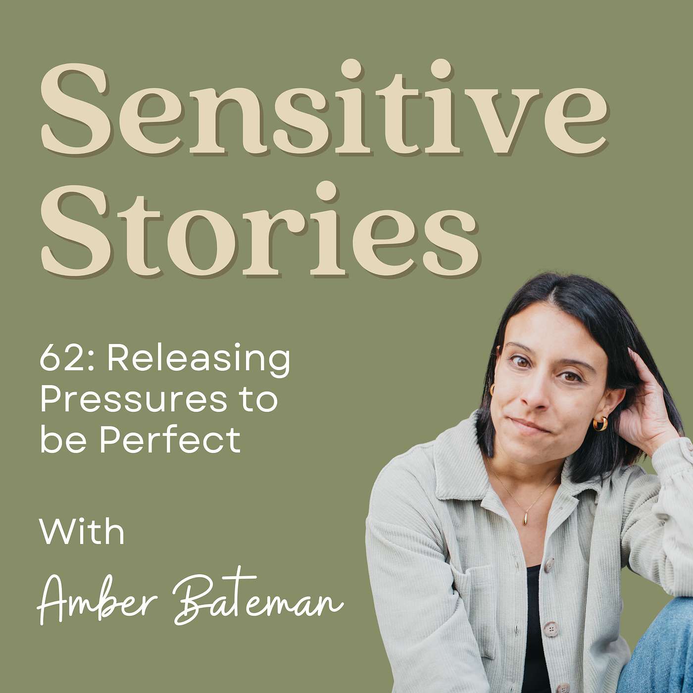 62: Releasing Pressures to be Perfect