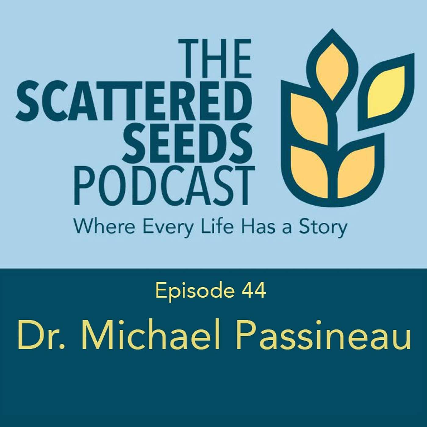 The Scattered Seeds Podcast