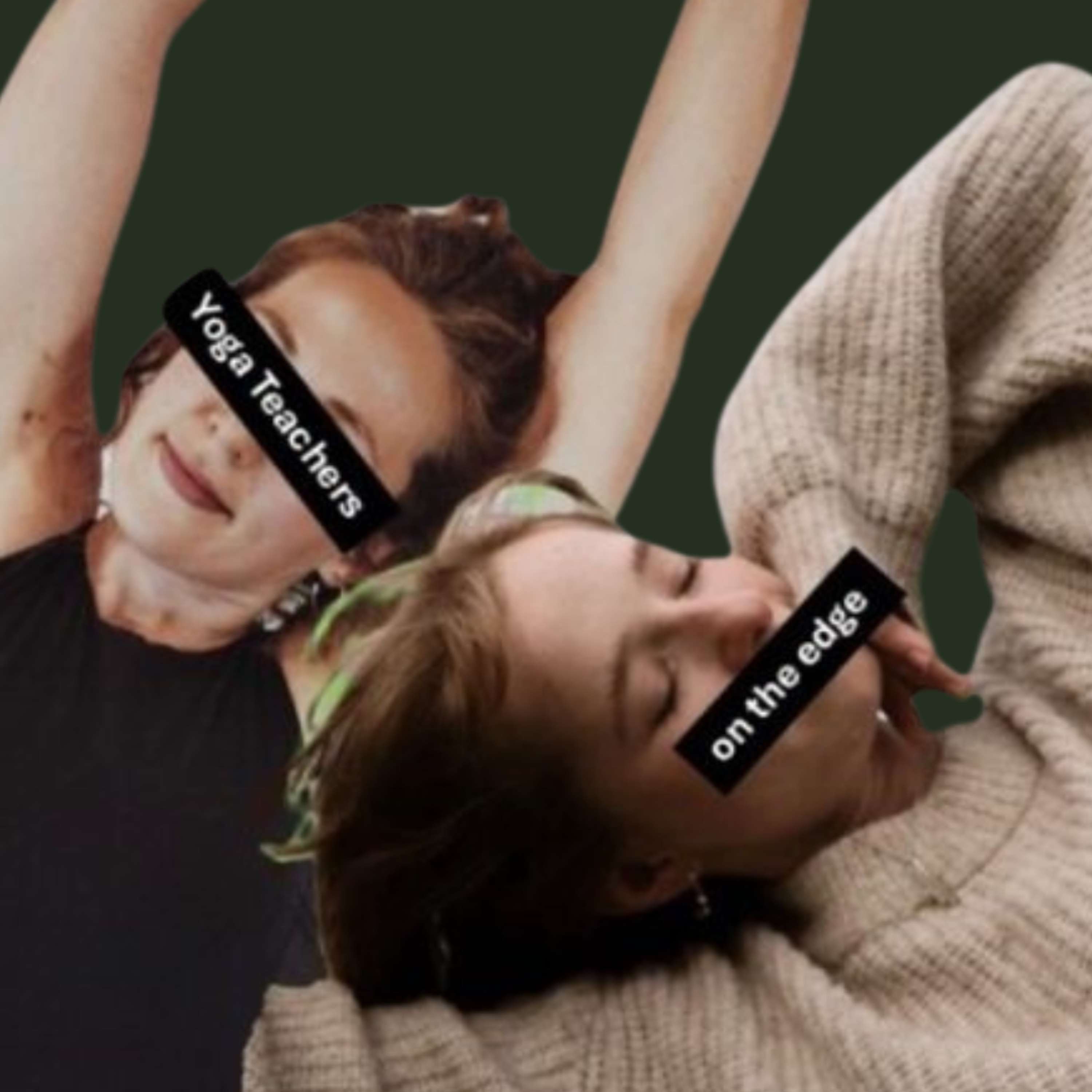 Yoga Teachers on the Edge