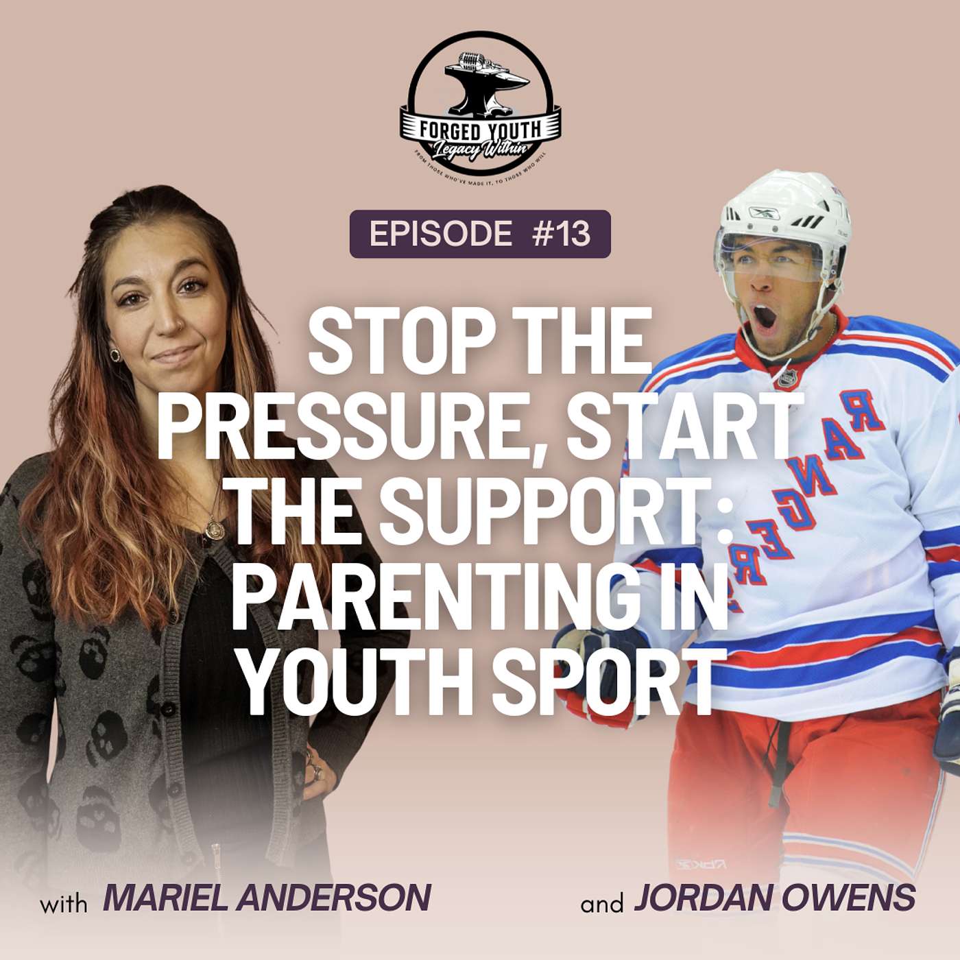 Ep 13 - Stop the Pressure, Start the Support: Parenting in Youth Sport with Jordan Owens