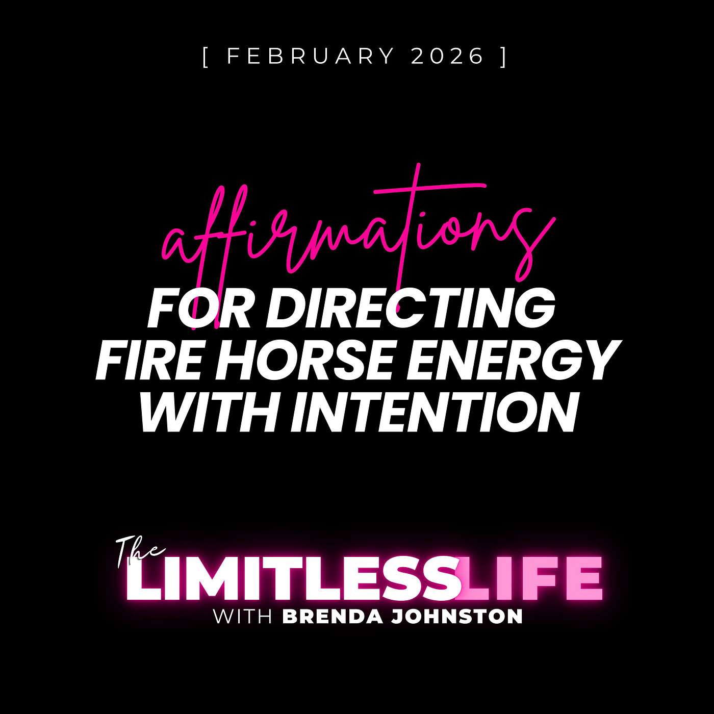 [ FEBRUARY AFFIRMATIONS ] for Directing Fire Horse Energy With Intention - ep. 222 episode artwork