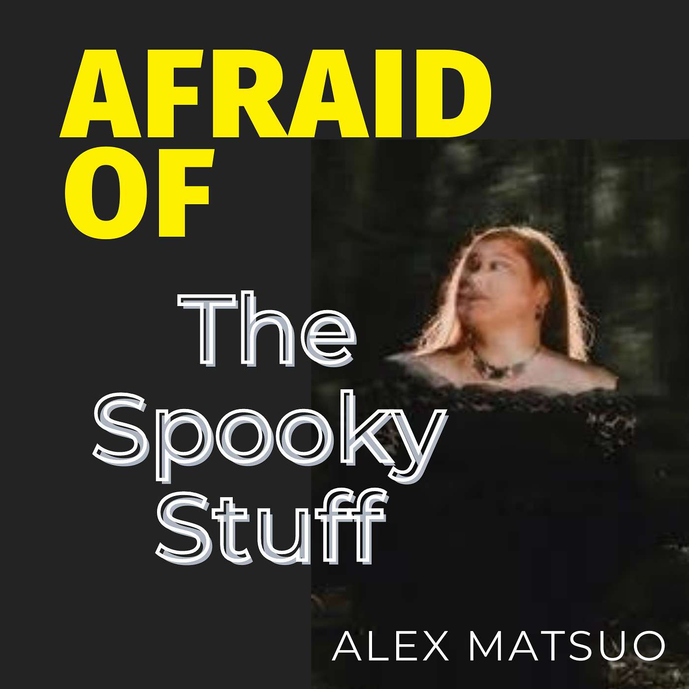Afraid of Nothing Podcast