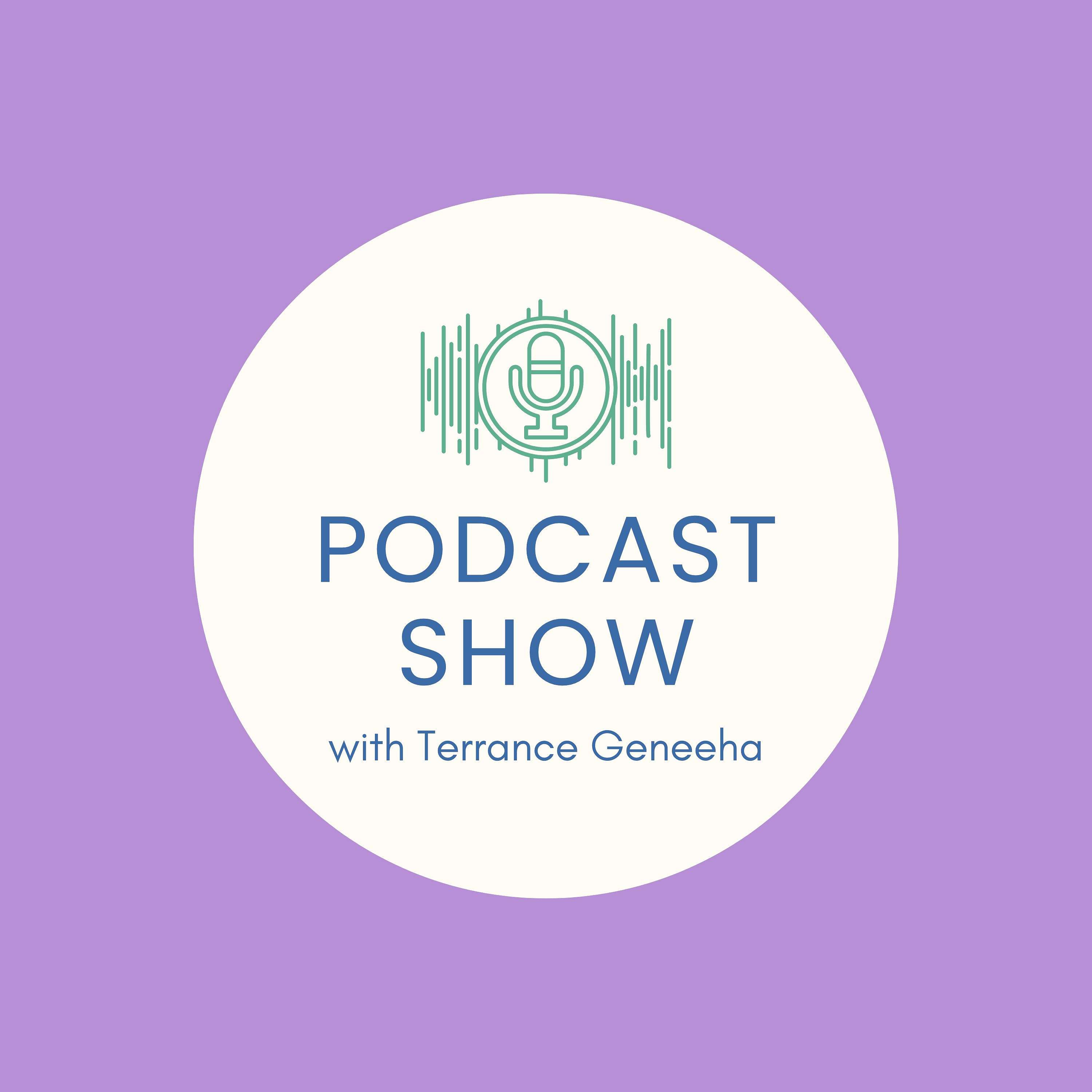 Terrance's Podcast
