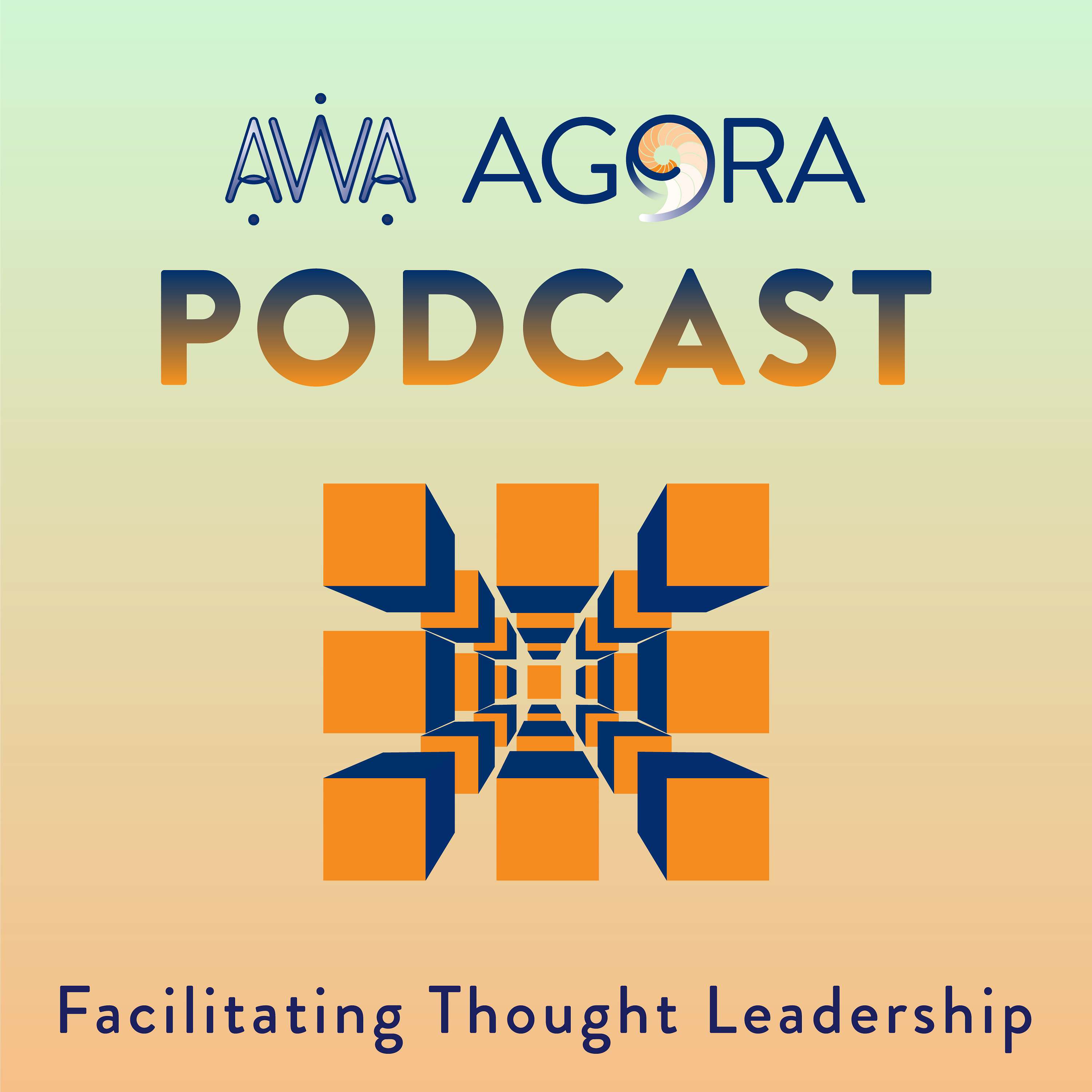 The AWA AGORA Podcast