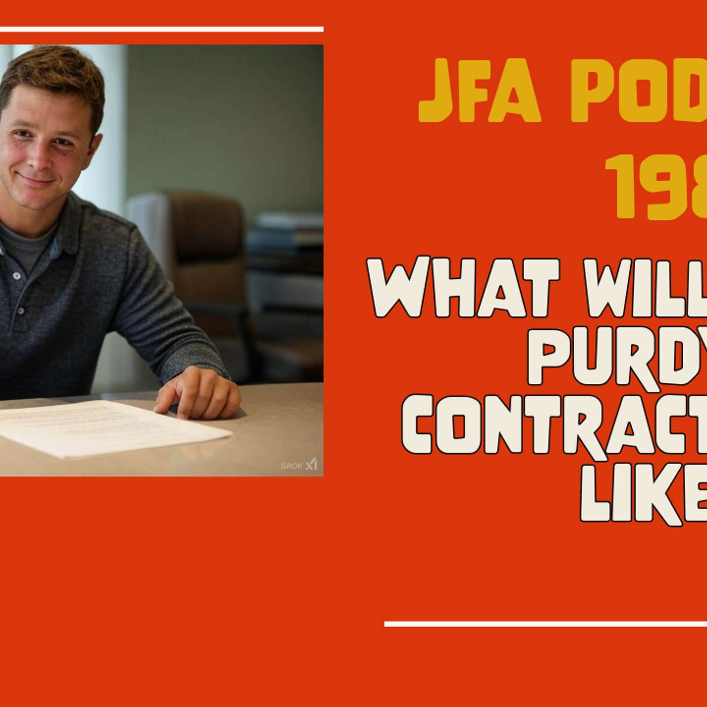 JFA Podcast 198: What Will Brock Purdy's Contract Look Like? episode artwork