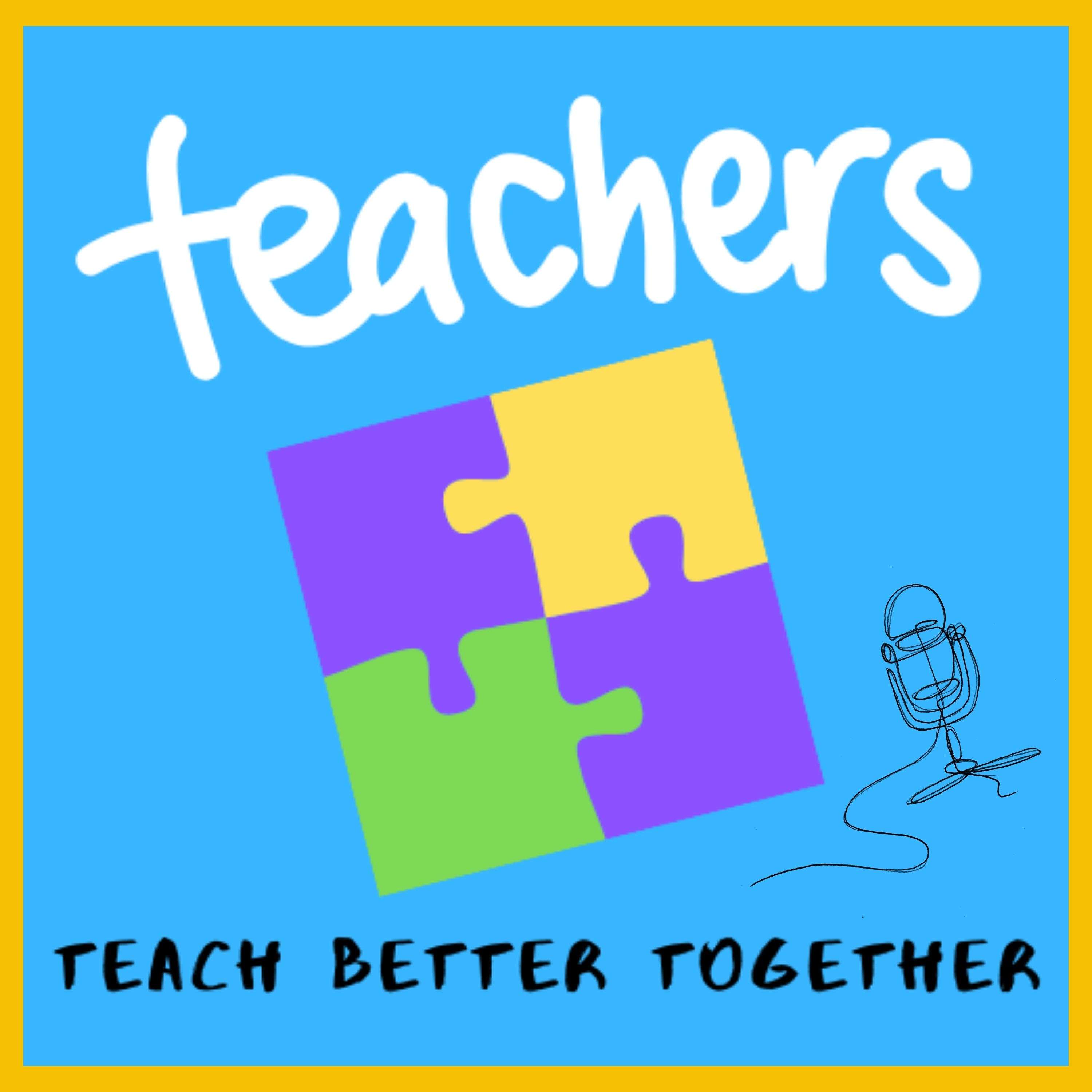 Teach Better Together