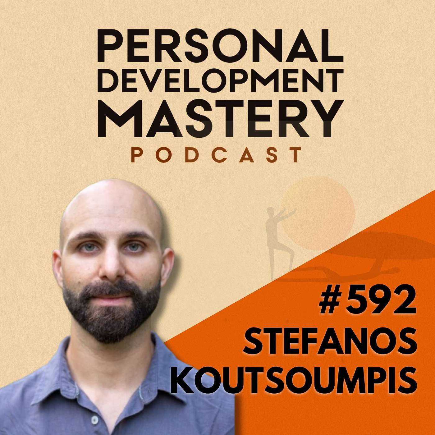The Emotional Skill Most Men Never Learned, and Why It’s Hurting Their Personal Growth, with Stefanos Koutsoumpis | #592