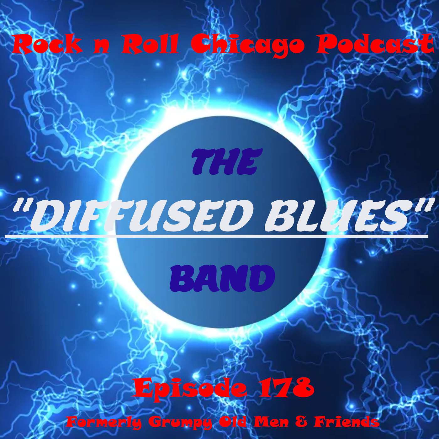 Ep 178 The Diffused Blues Band