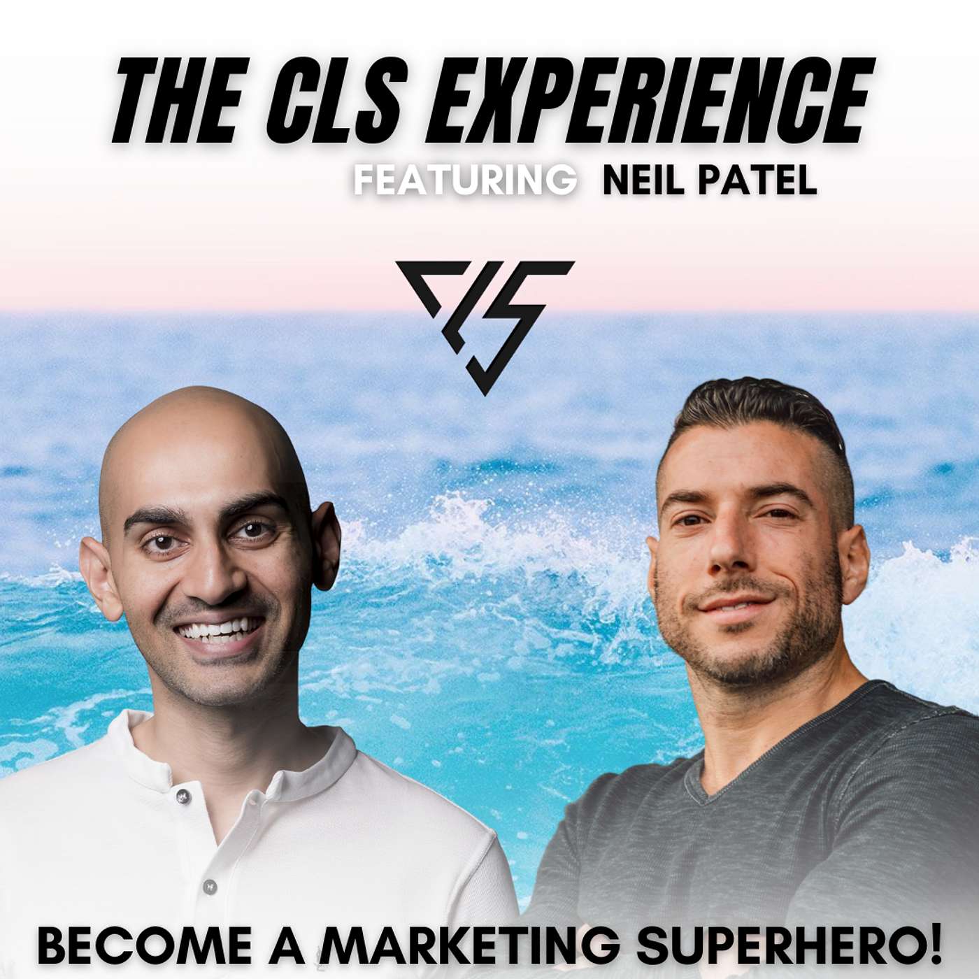 Become a Marketing Superhero! with Neil Patel