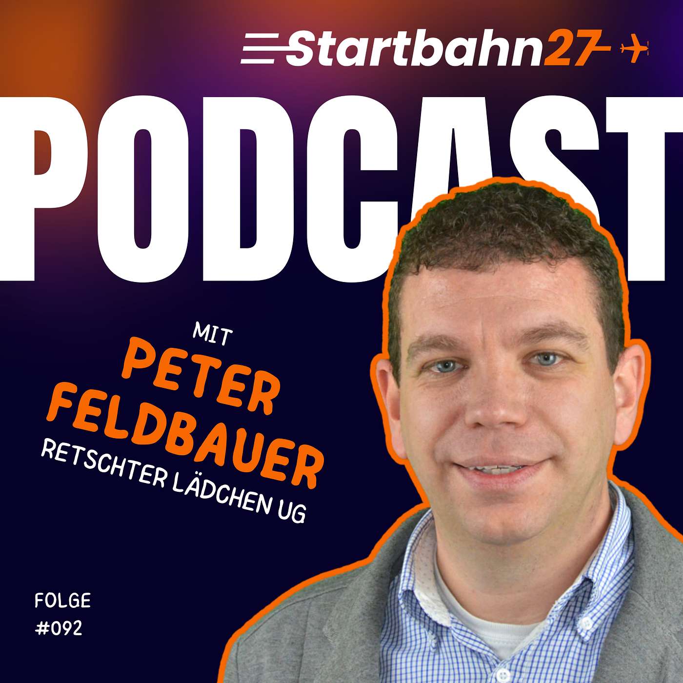 Startbahn27 Podcast – Innovation aus Mainfranken