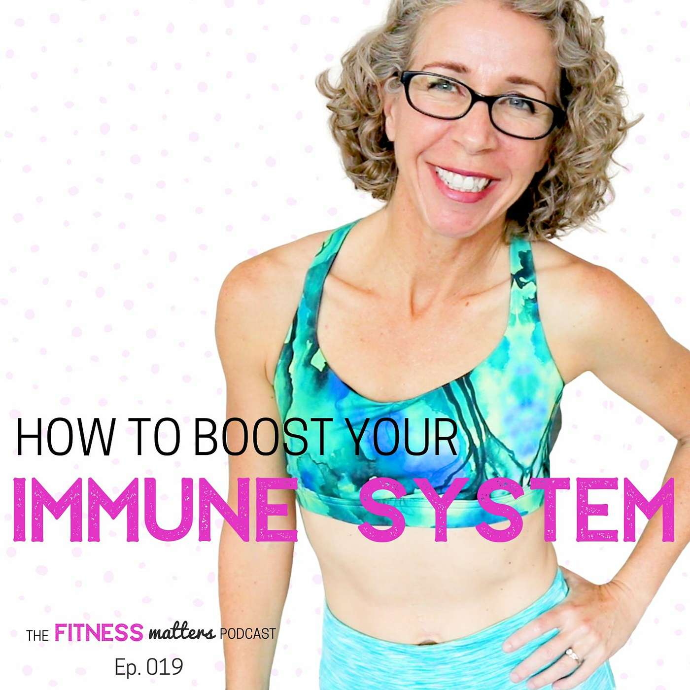How to Boost Your IMMUNE SYSTEM episode artwork