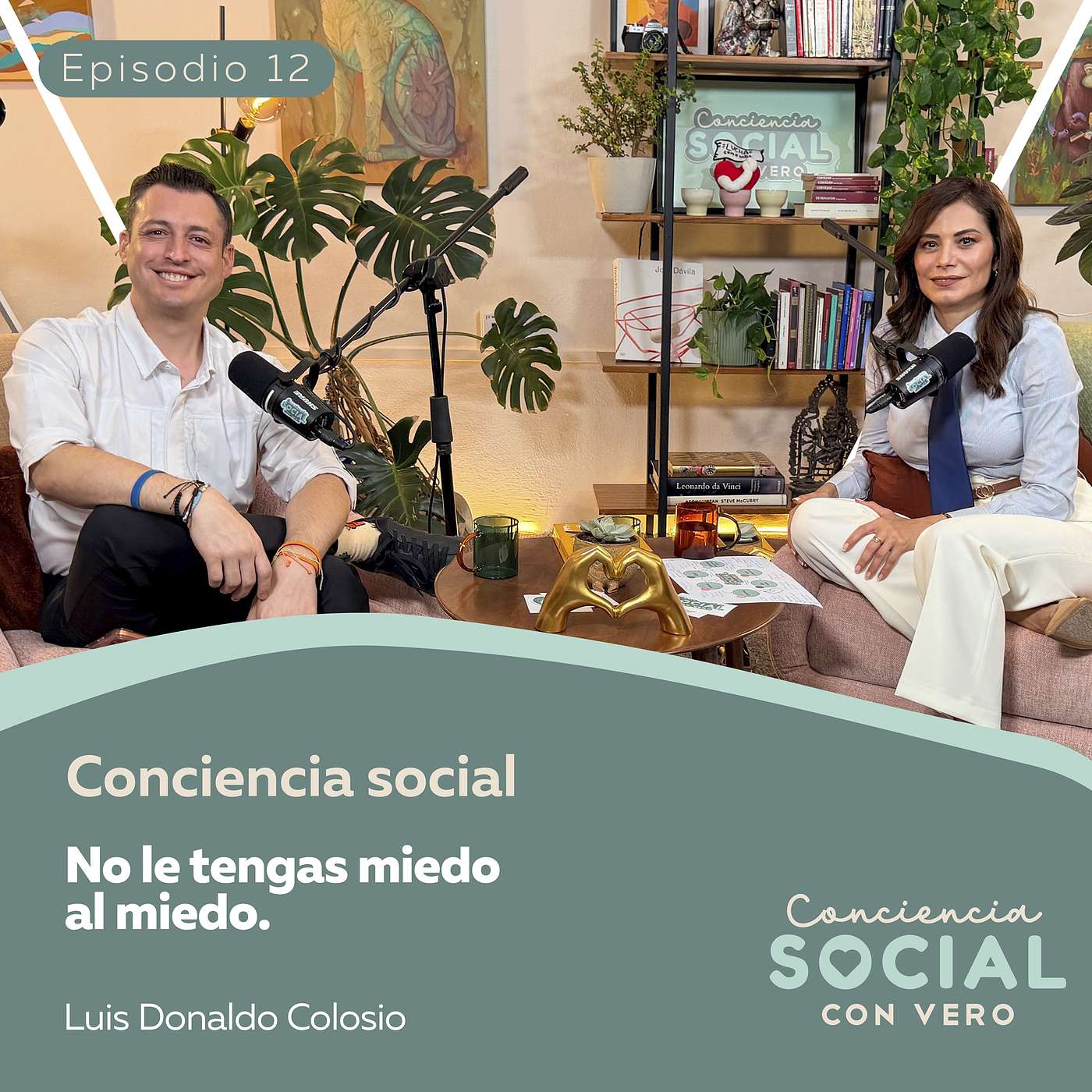 No le tengas miedo al miedo con Luis Donaldo Colosio episode artwork