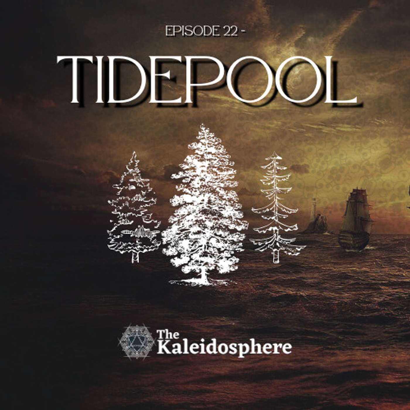 Episode 22: Tidepool