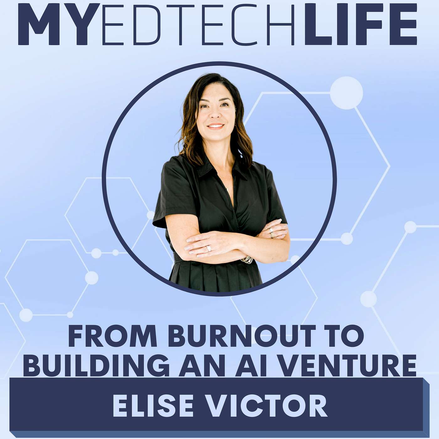 My EdTech Life