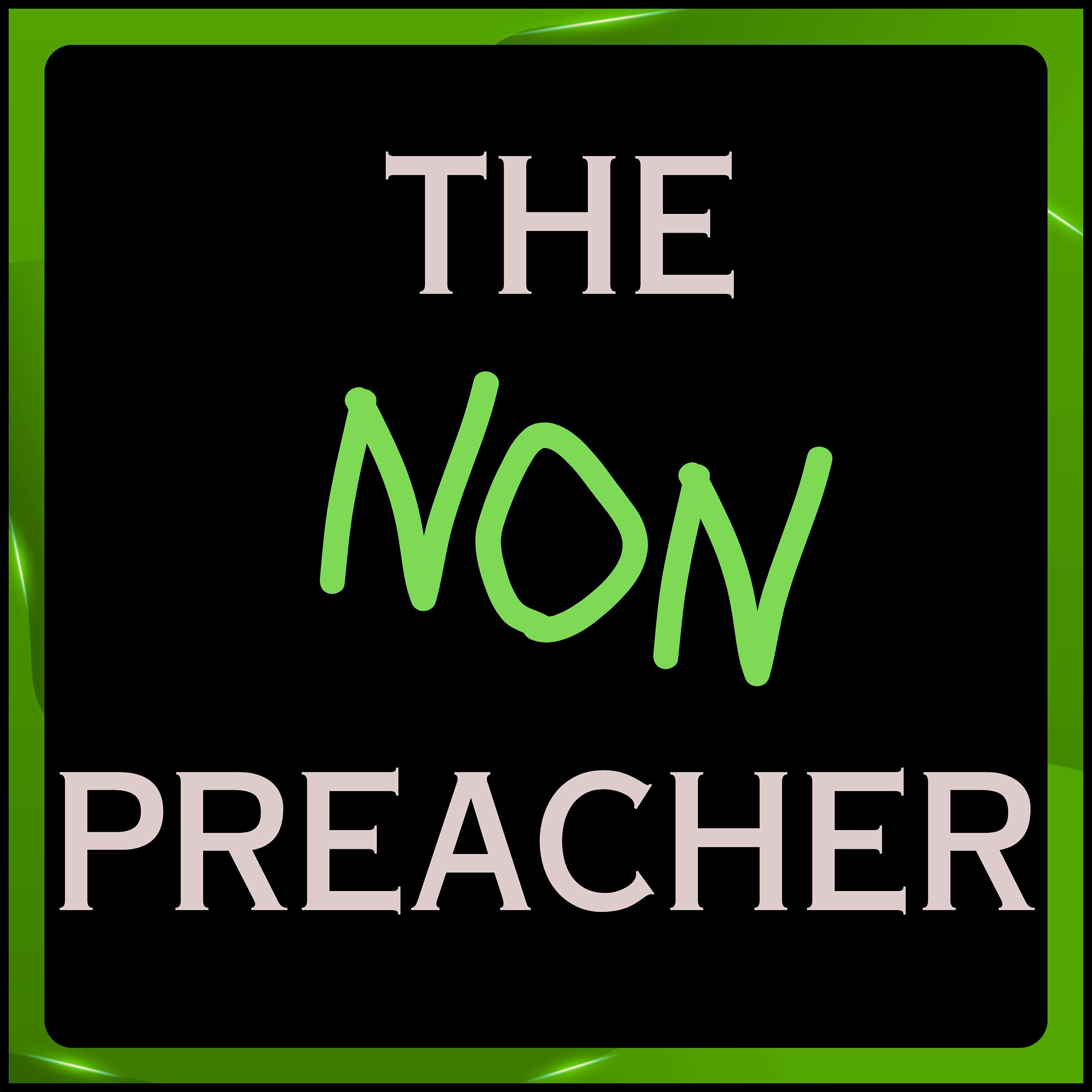 The Non-Preacher Program