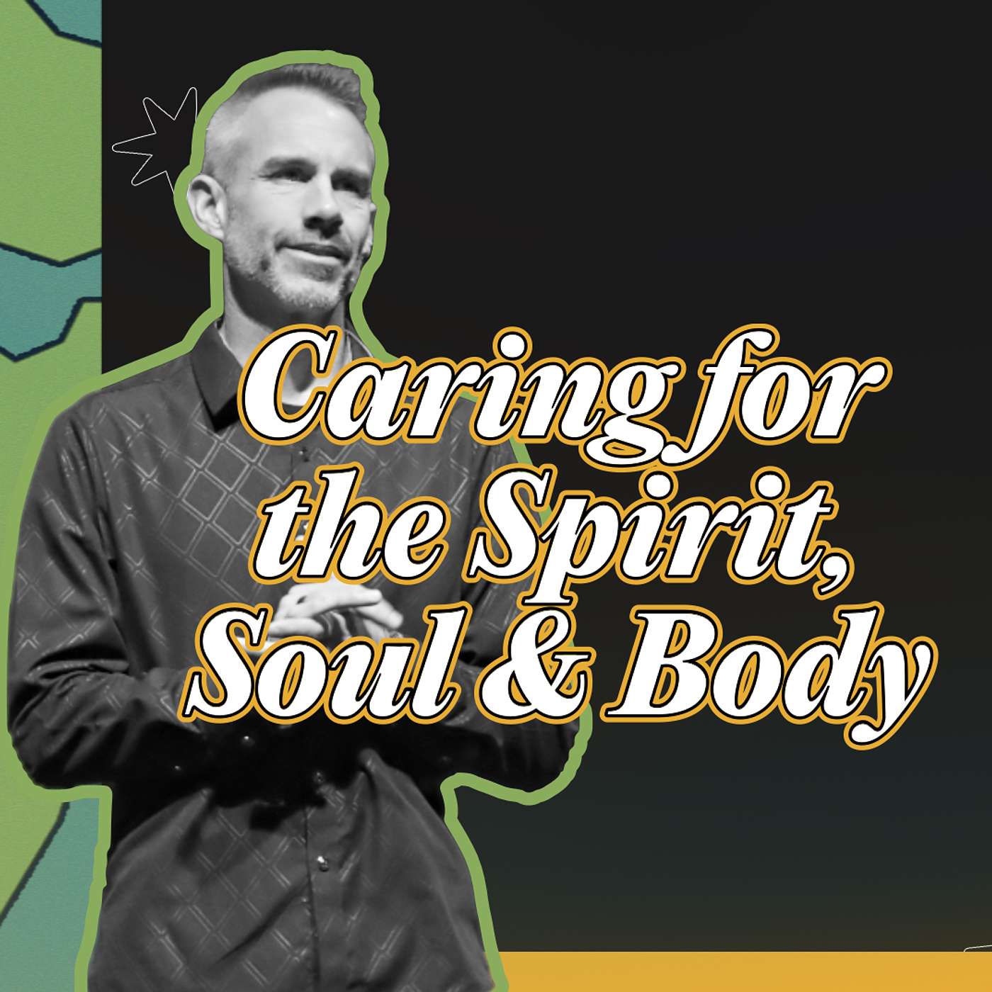 Caring For The Spirit, Soul & Body