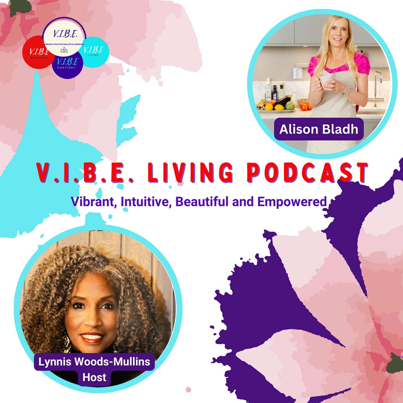 V.I.B.E. Living Podcast