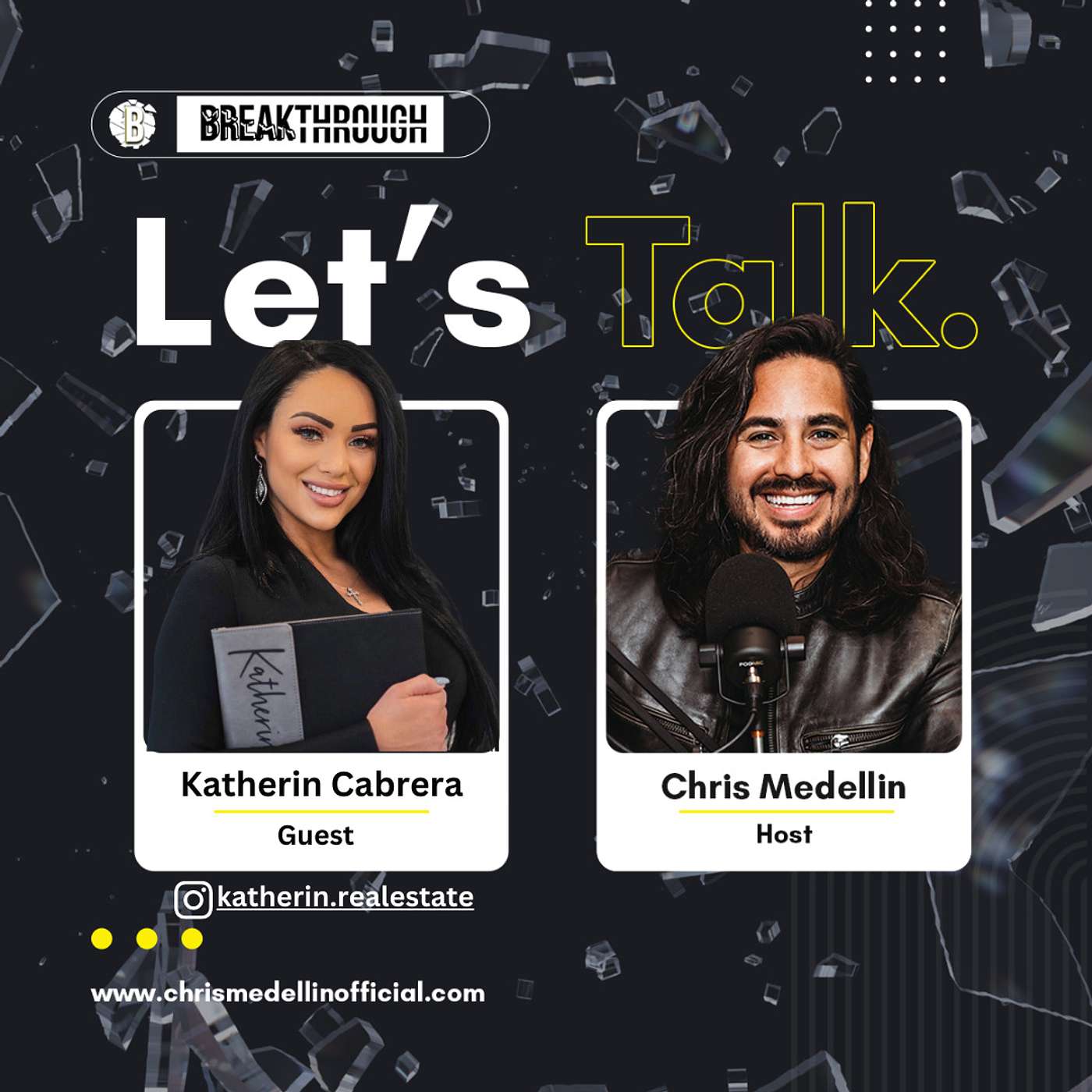 Breakthrough with Chris Medellin