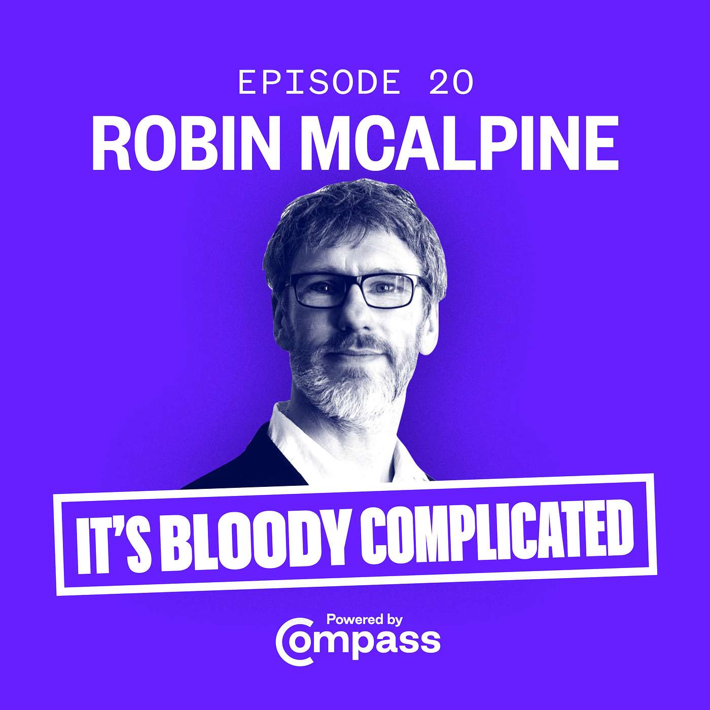 The Scotland problem with Robin McAlpine | Ep.20