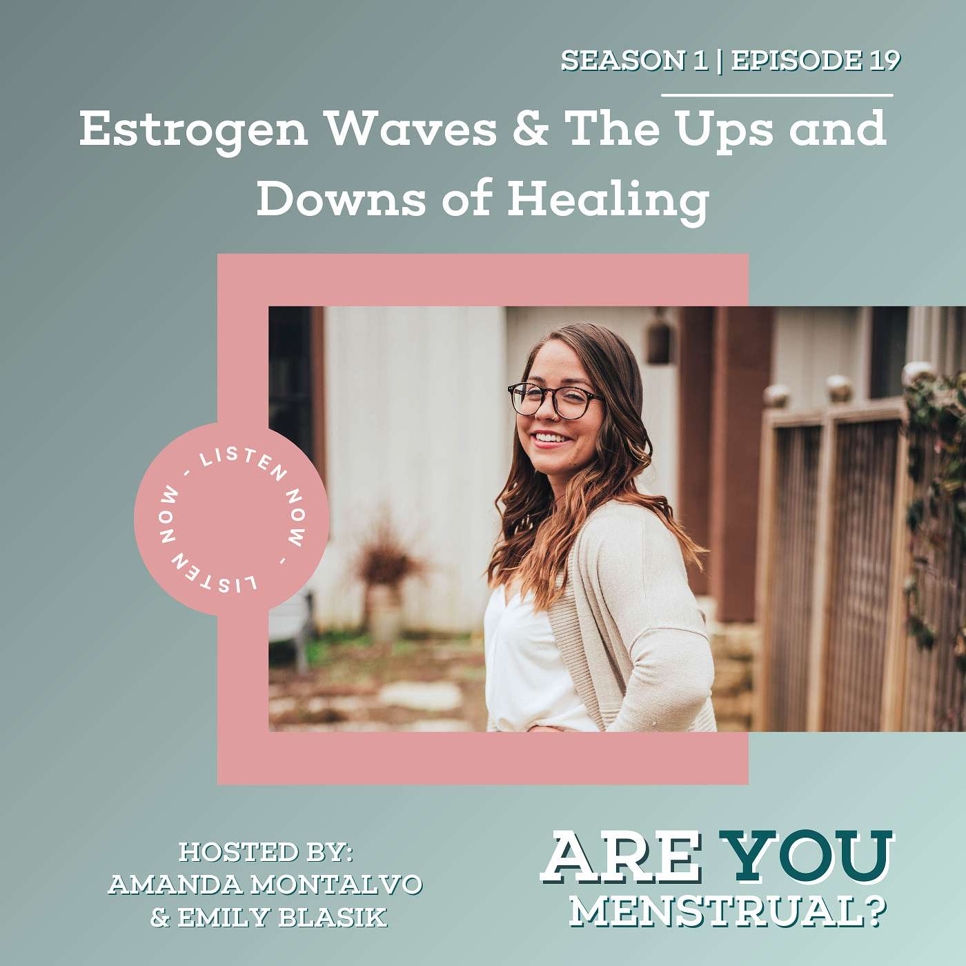 Estrogen Waves & The Ups and Downs of Healing