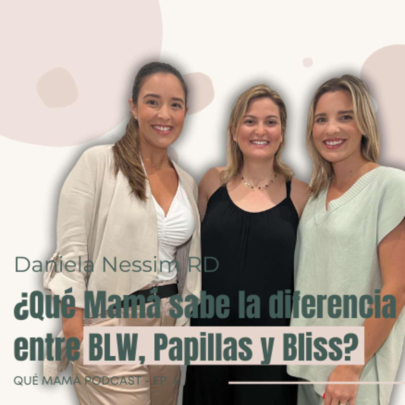 Qué Mamá Podcast