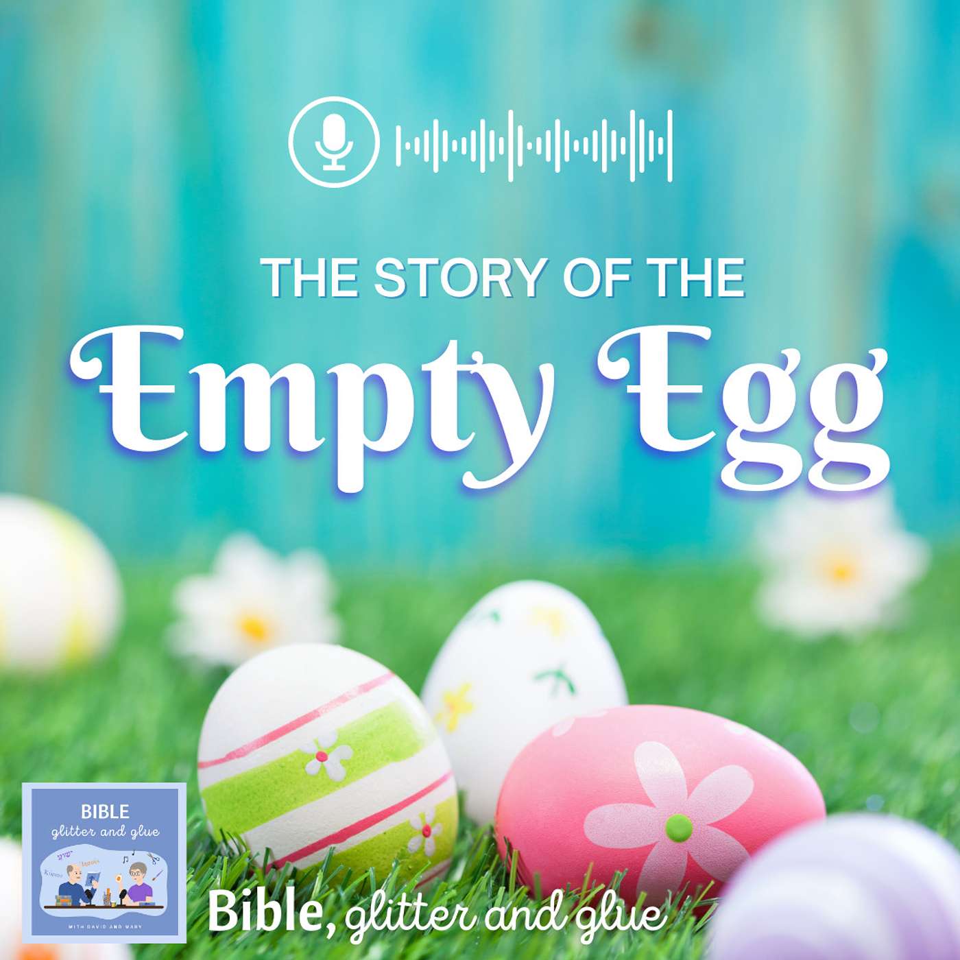 EASTER BONUS: The Story of the Empty Egg