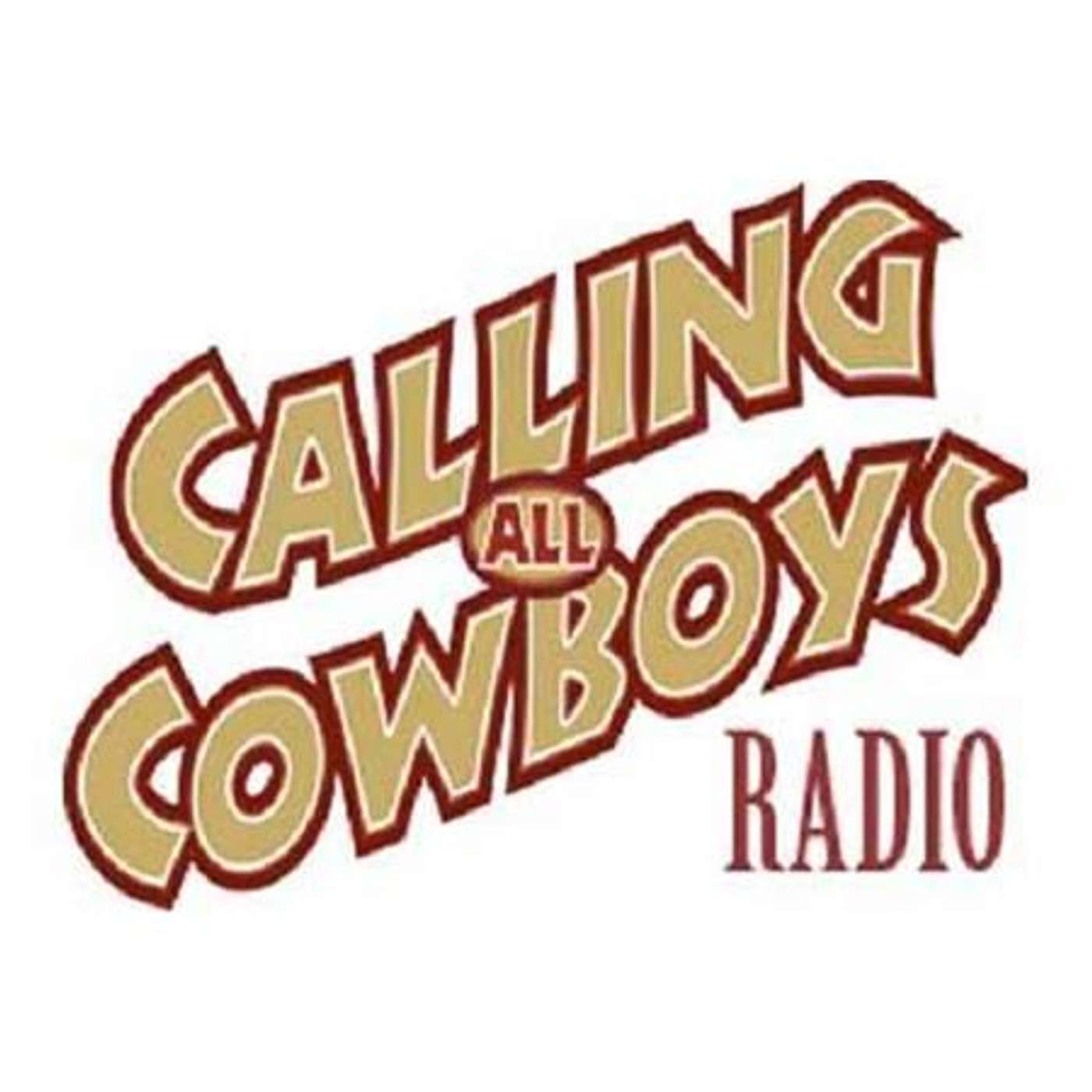 CALLING ALL COWBOYS  on EQUESTRIAN LEGACY RADIO