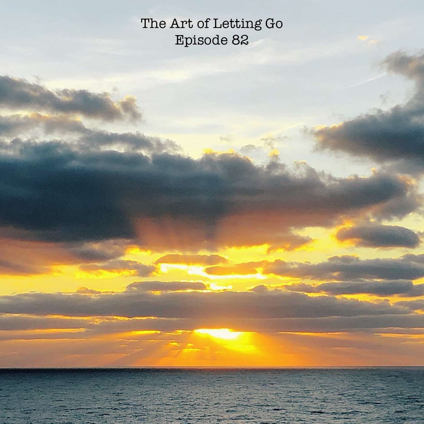 The Art of Letting Go EP 82 (Conversations with Shaughn Pt. 2)