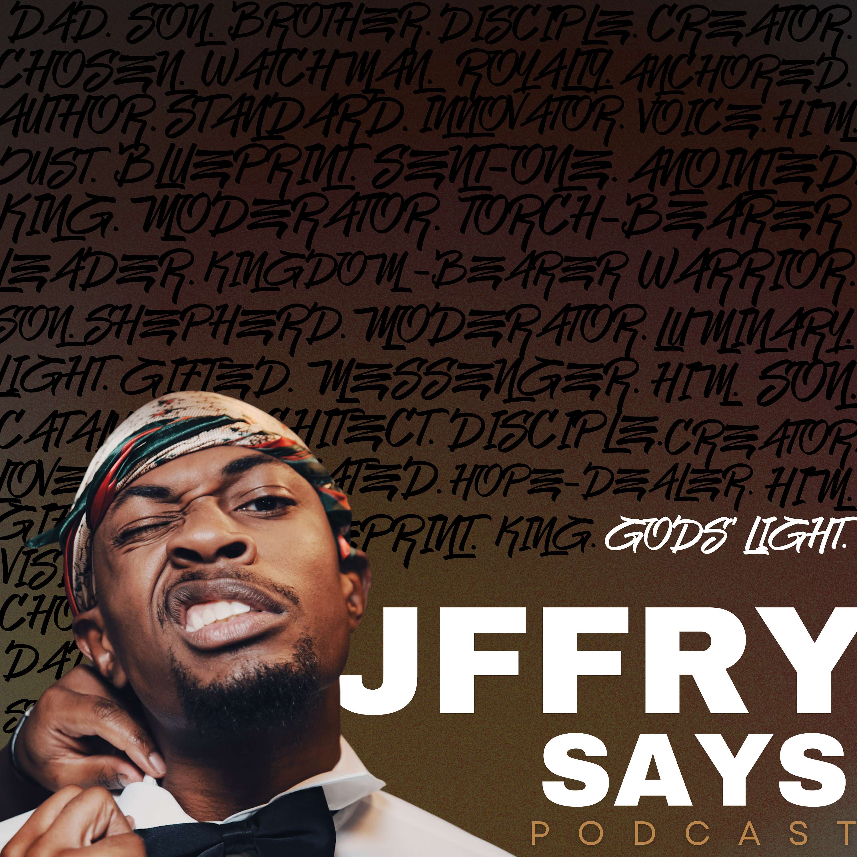 JFFRY SAYS