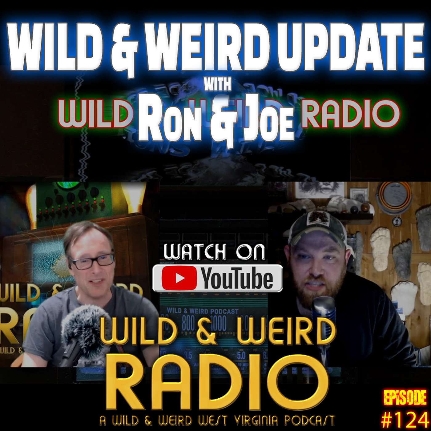 Wild & Weird Update with Ron & Joe