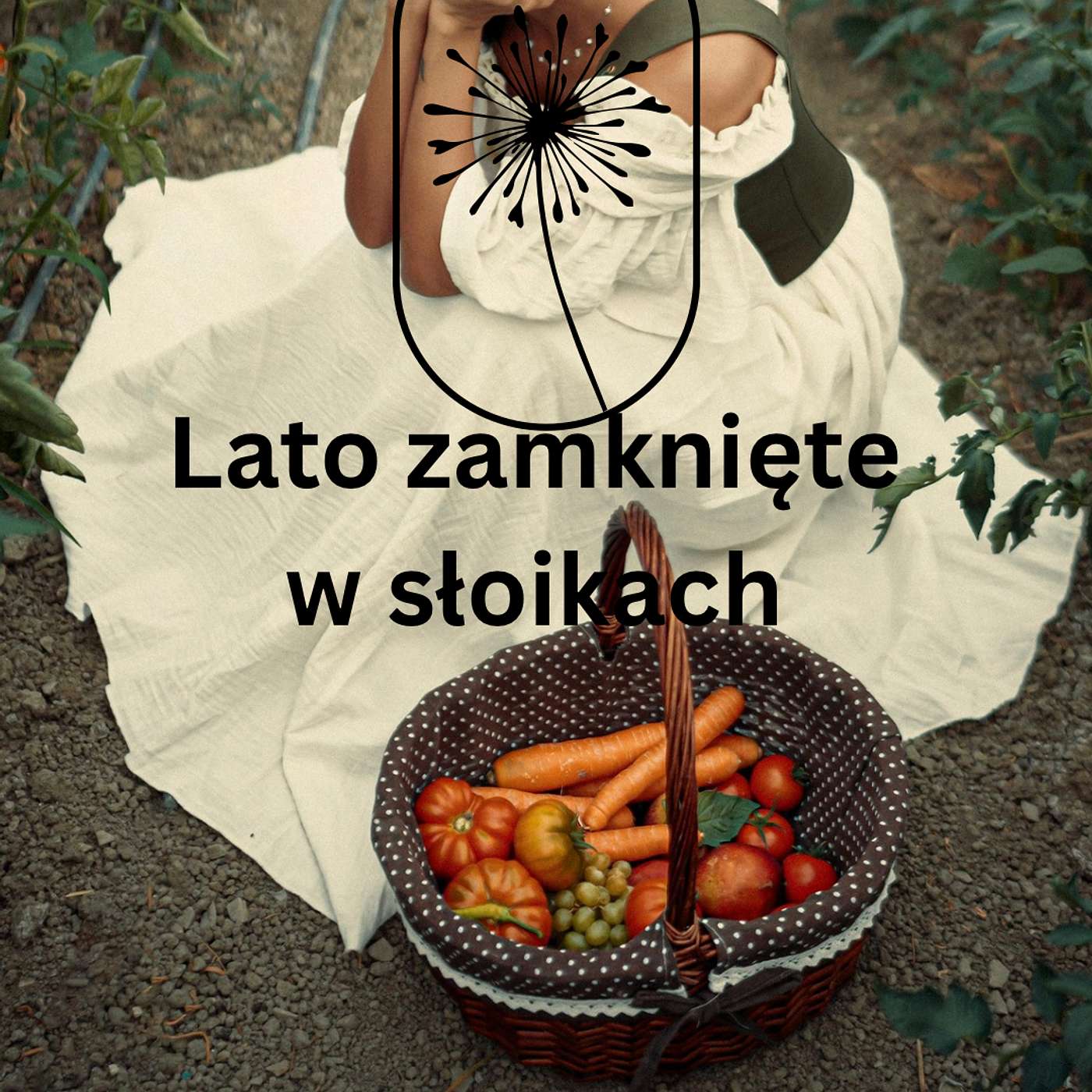 07 Lato zamknięte w słoikach