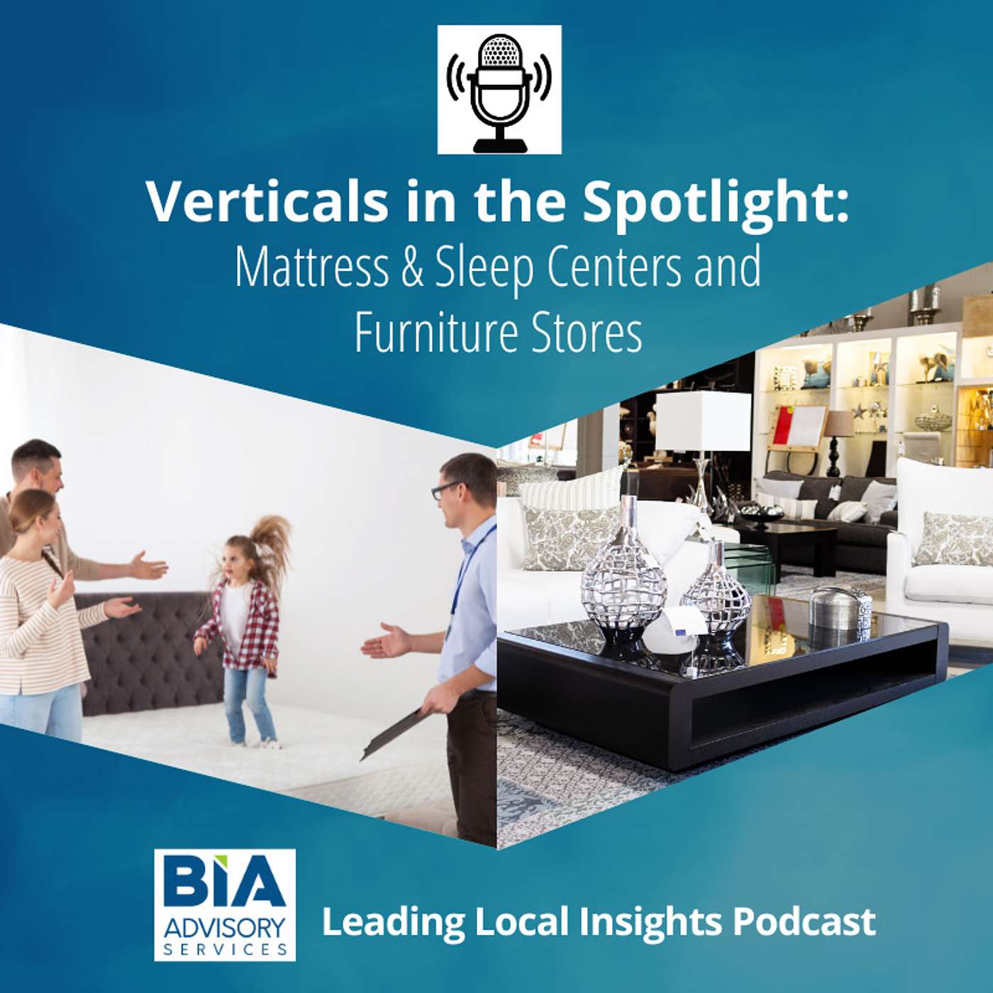 Verticals in the Spotlight: Mattress & Sleep Centers/Furniture Stores