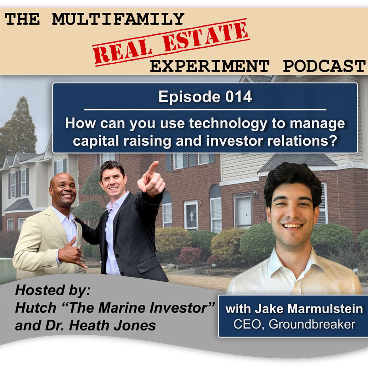 The Multifamily Real Estate Experiment Podcast