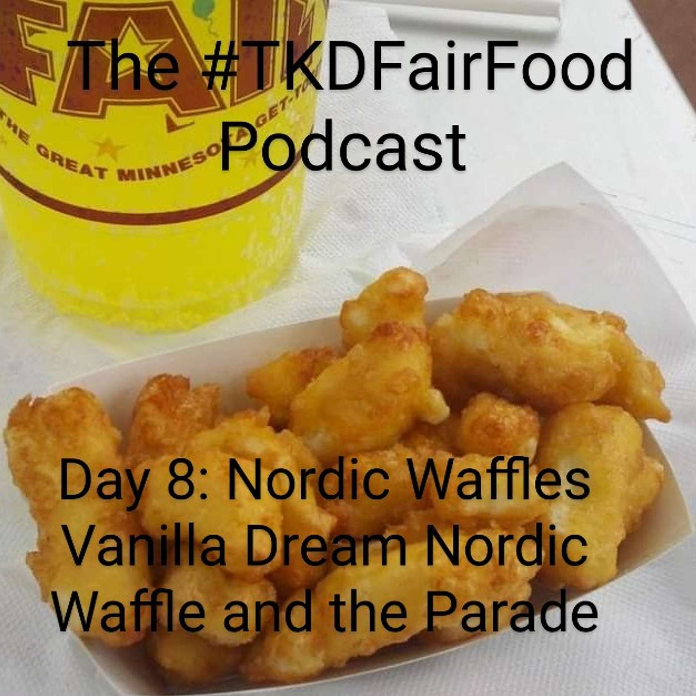 Day 8: Nordic Waffles Vanilla Dream Nordic Waffle and the Parade