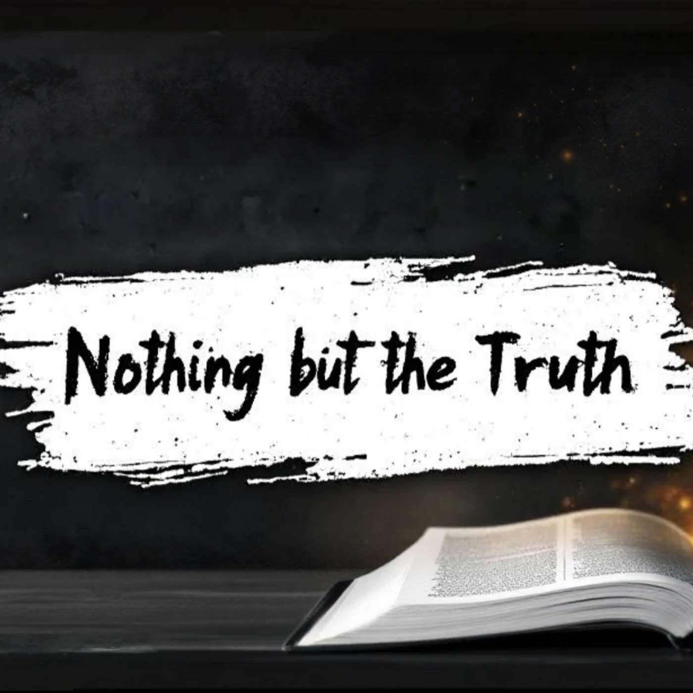 Nothing but the Truth | Part 2