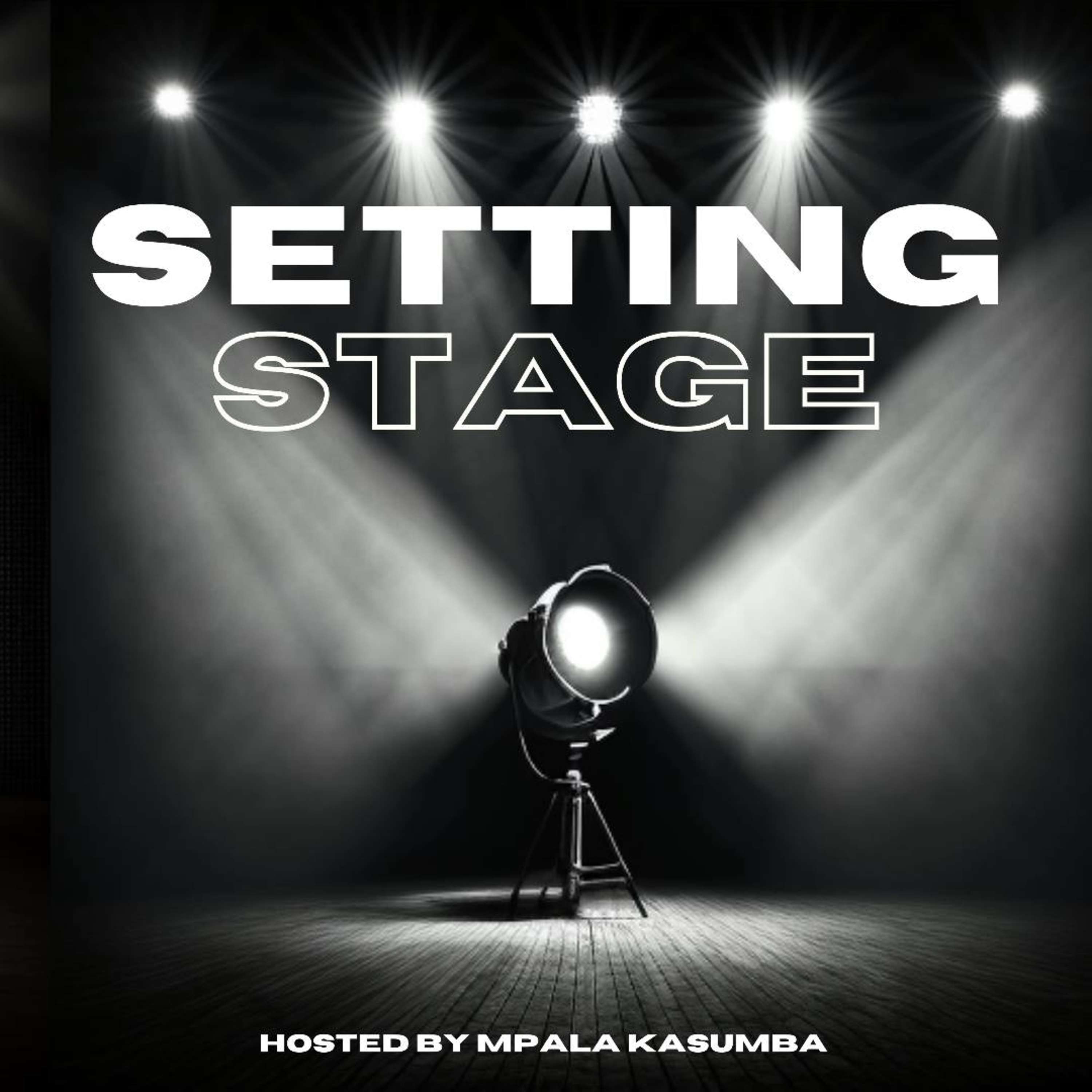 Setting Stage