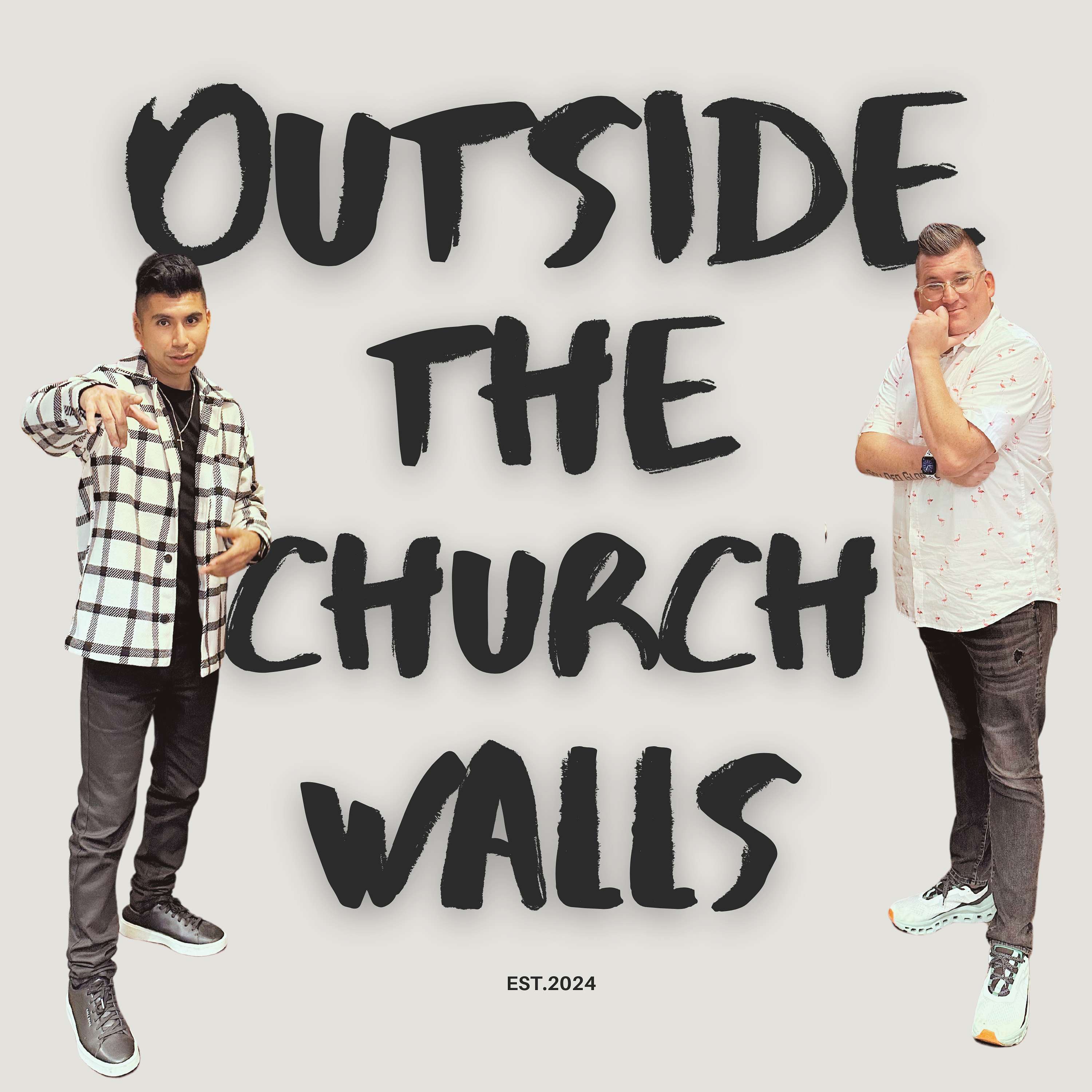 Outside the Church Walls