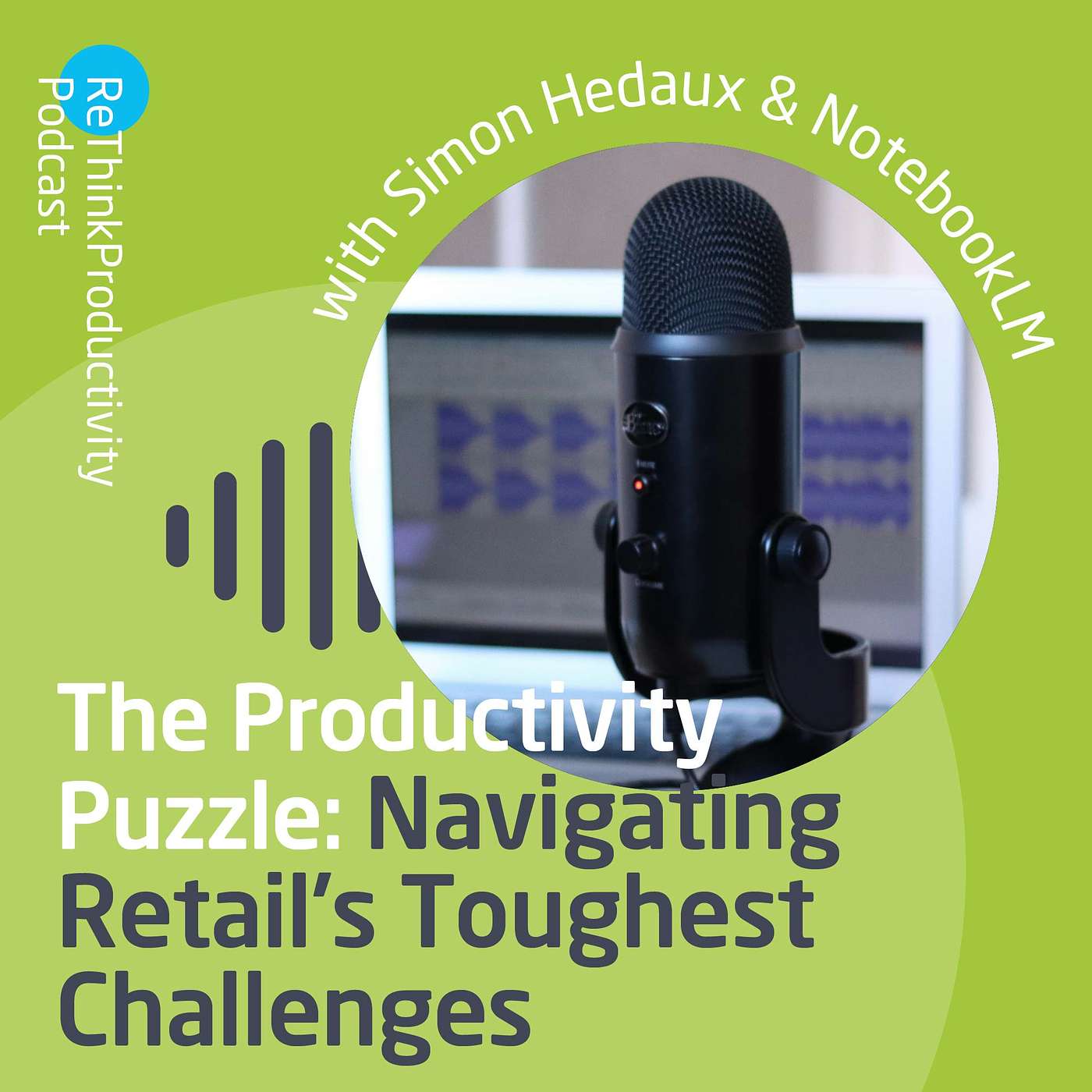ReThink Productivity Podcast