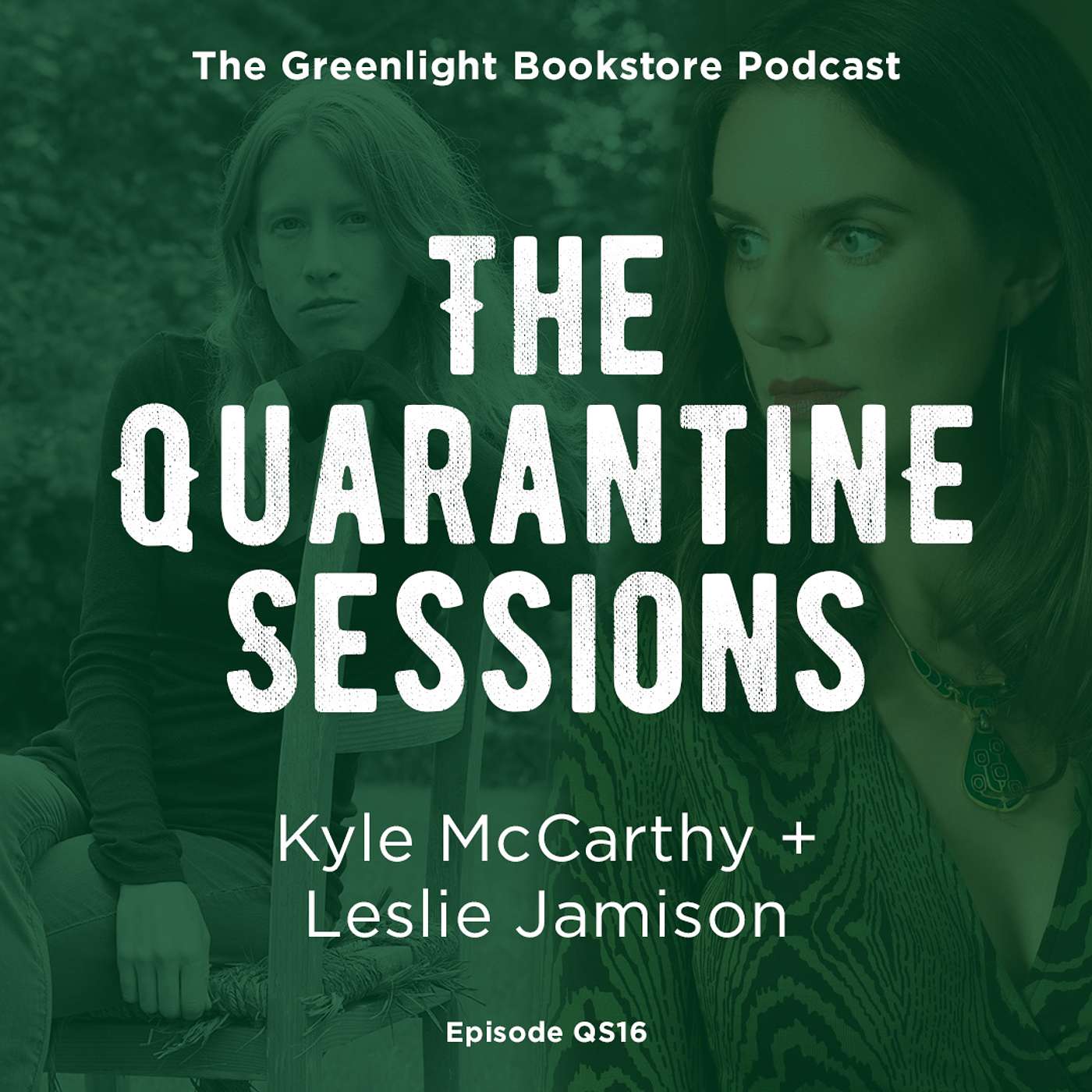 Episode QS16: Kyle McCarthy + Leslie Jamison (September 10, 2020)