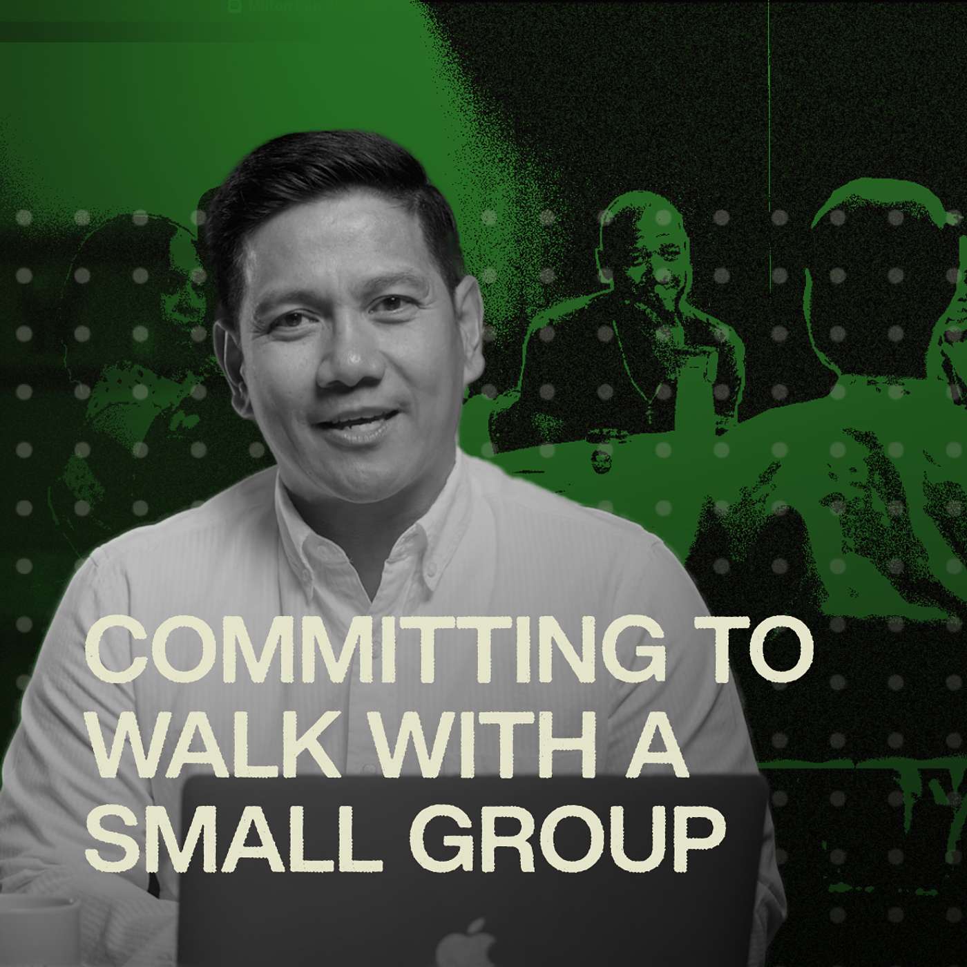 Committing To Walk With A Small Group