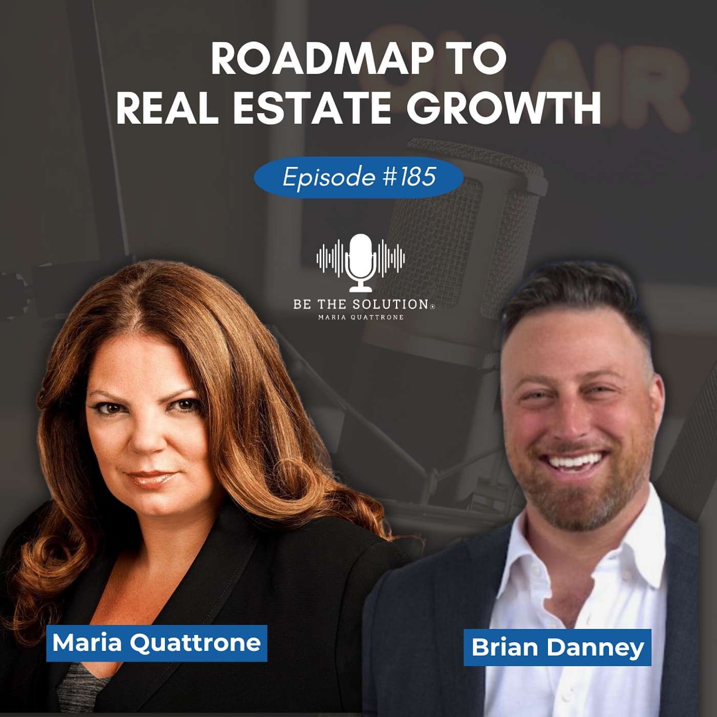 185.  Roadmap to Real Estate Growth