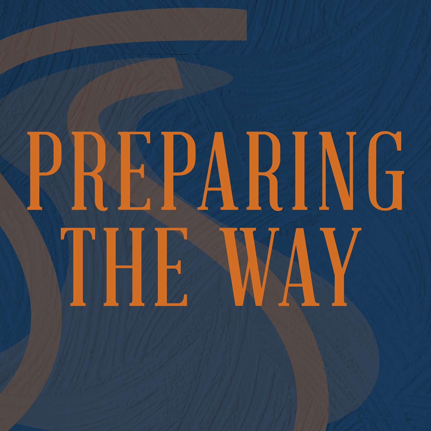 Luke: Preparing the Way - Awaiting Comfort