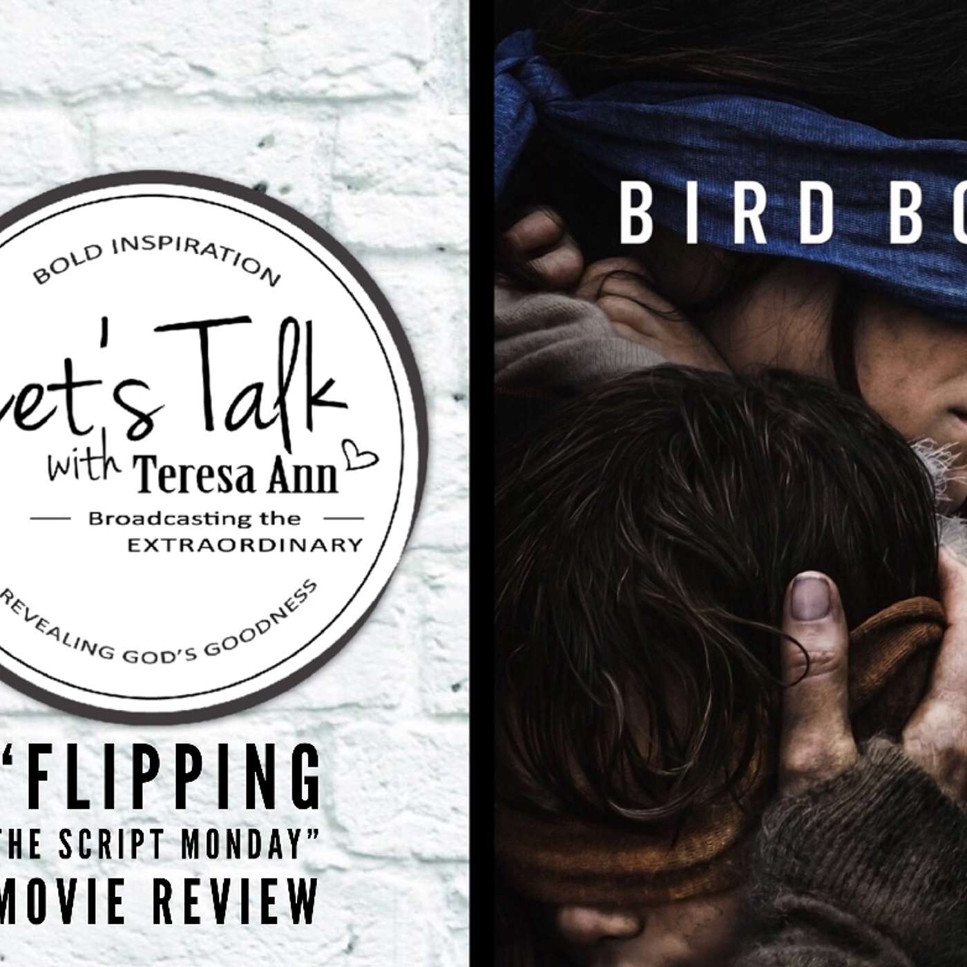 EPISODE 086 | FLIPPING THE SCRIPT MONDAY | MOVIE REVIEW?!